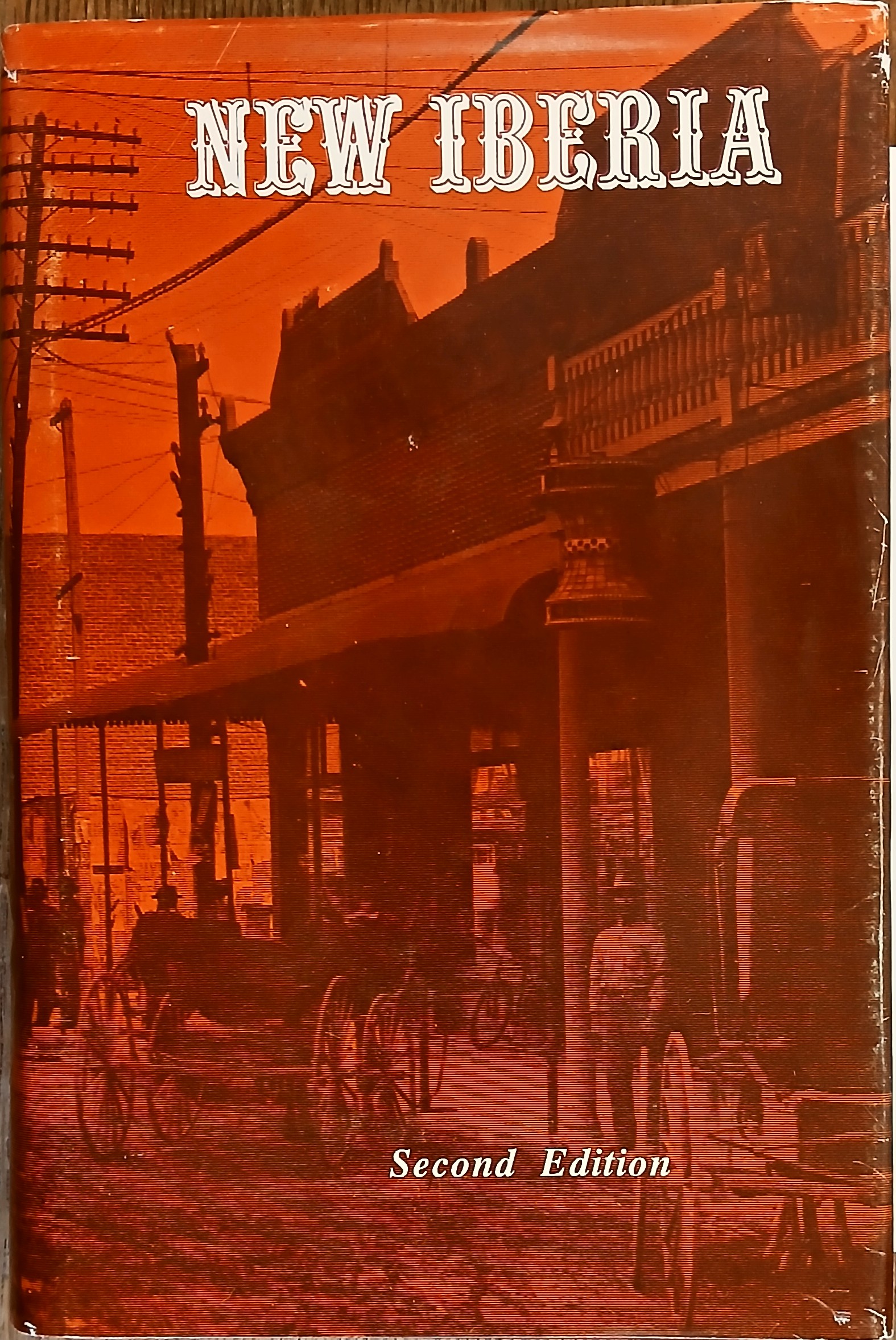 New Iberia: Essays on the Town and Its People