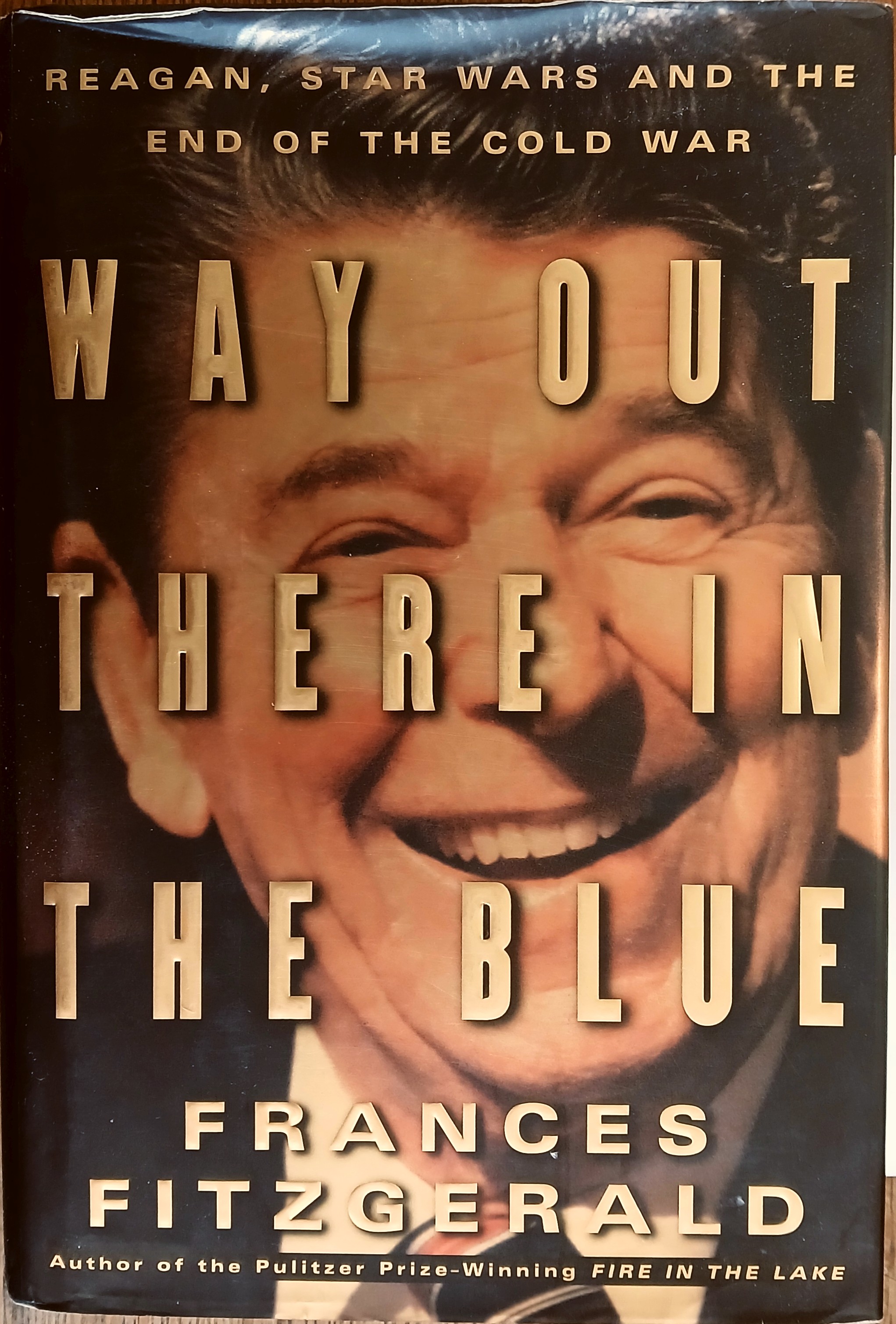 Way Out There in the Blue: Reagan, Star Wars and the End of the Cold War
