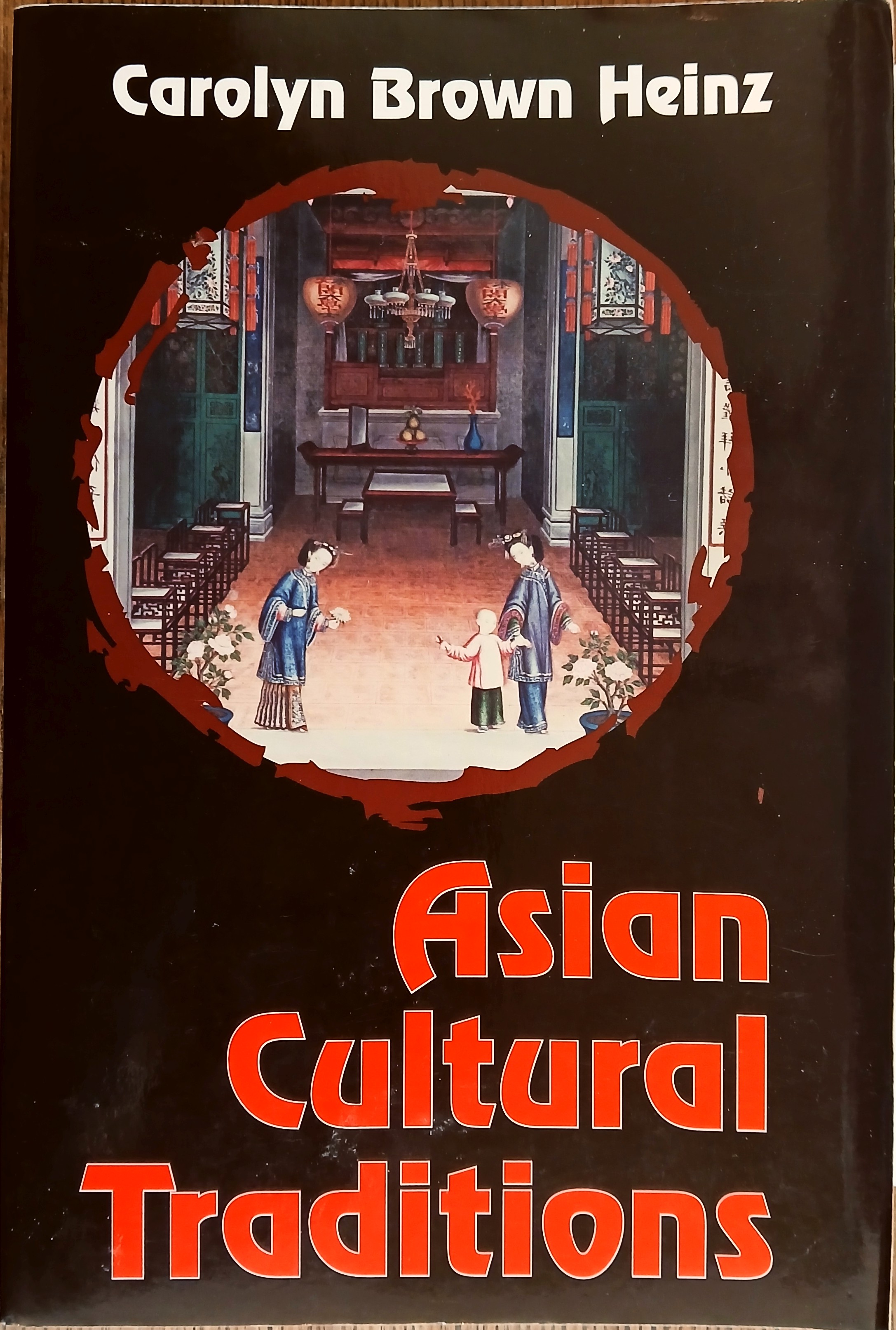 Asian Cultural Traditions