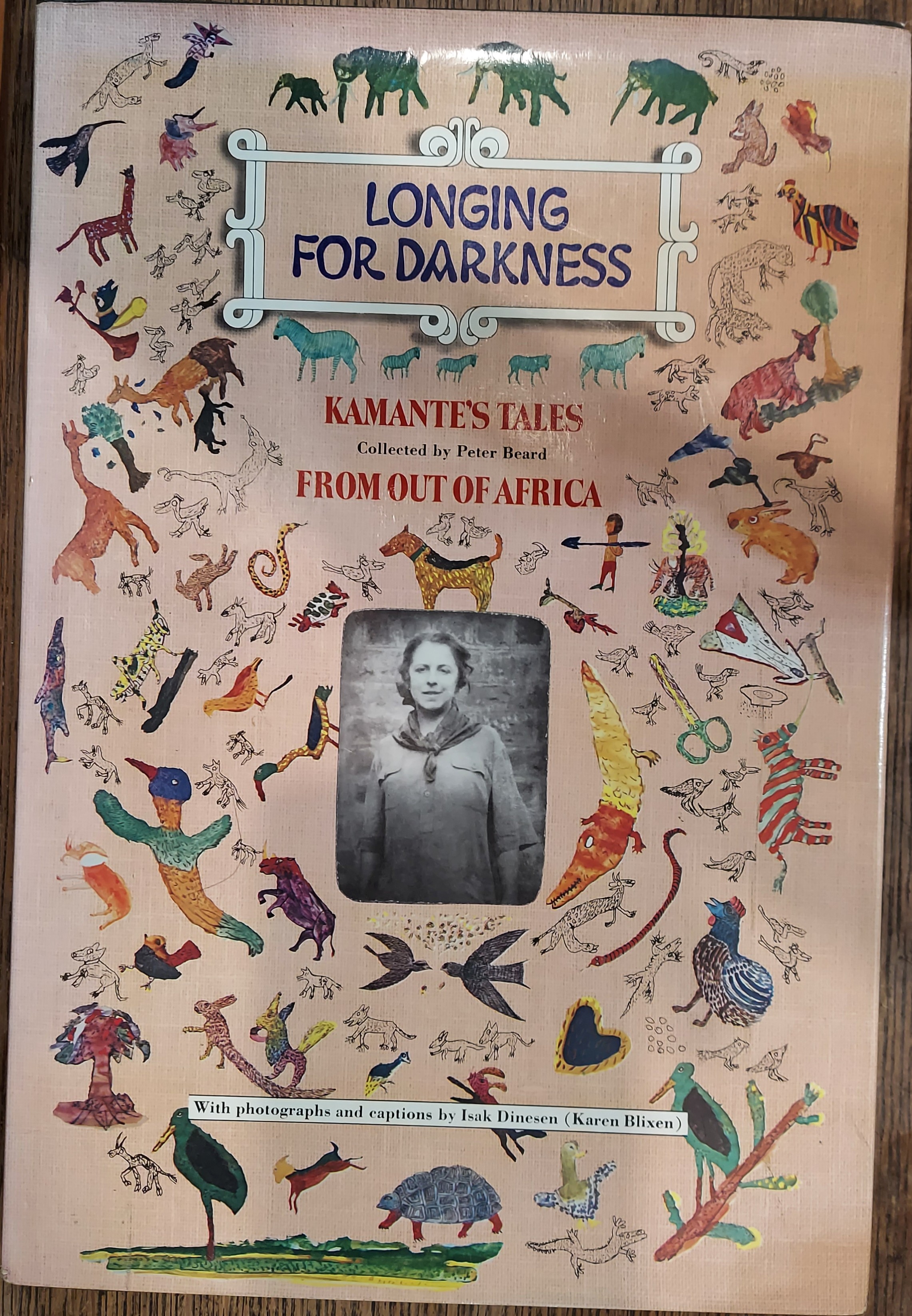 Longing for Darkness: Kamante's Tales from Out of Africa