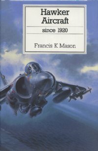 Hawker Aircraft Since 1920