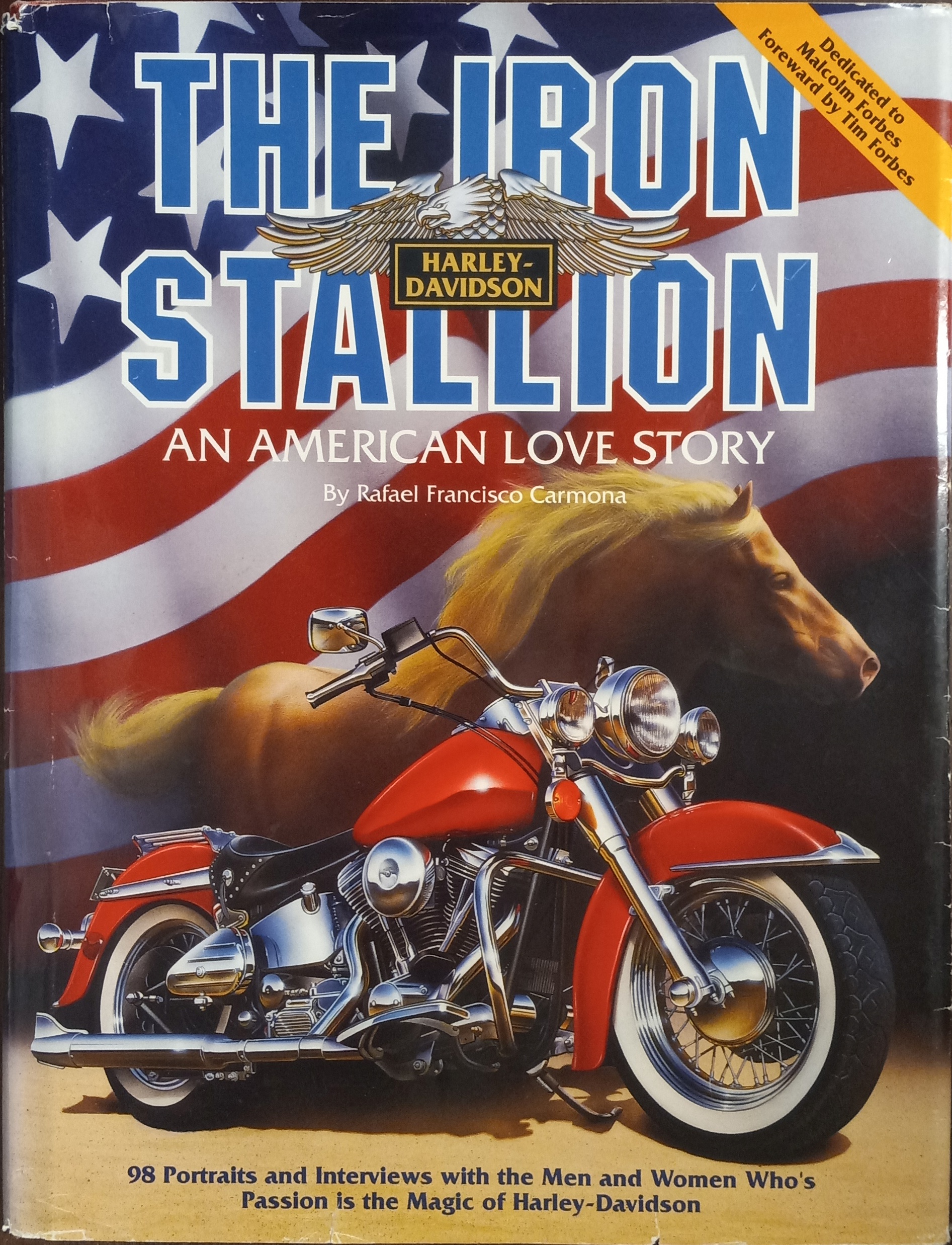 The Iron Stallion: Harley-Davidson, an American Love Story