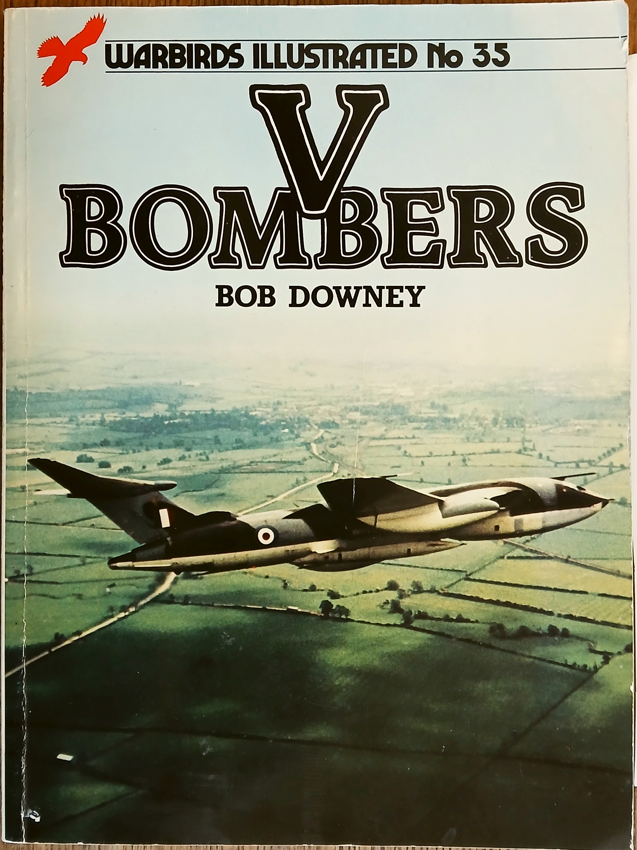 V Bombers (Warbirds Illustrated #35)