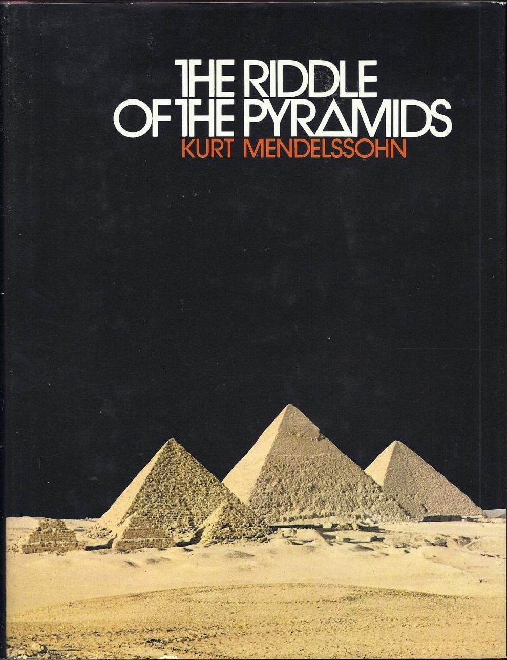The Riddle of the Pyramids