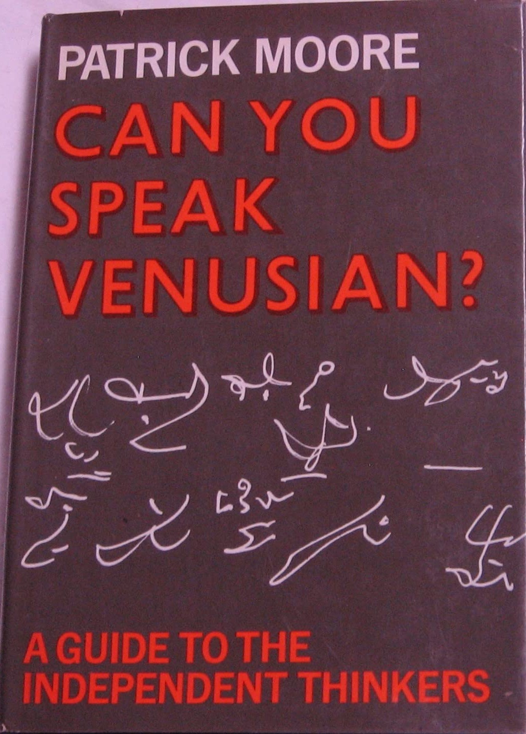 Can You Speak Venusian A Guide to the Independent Thinkers