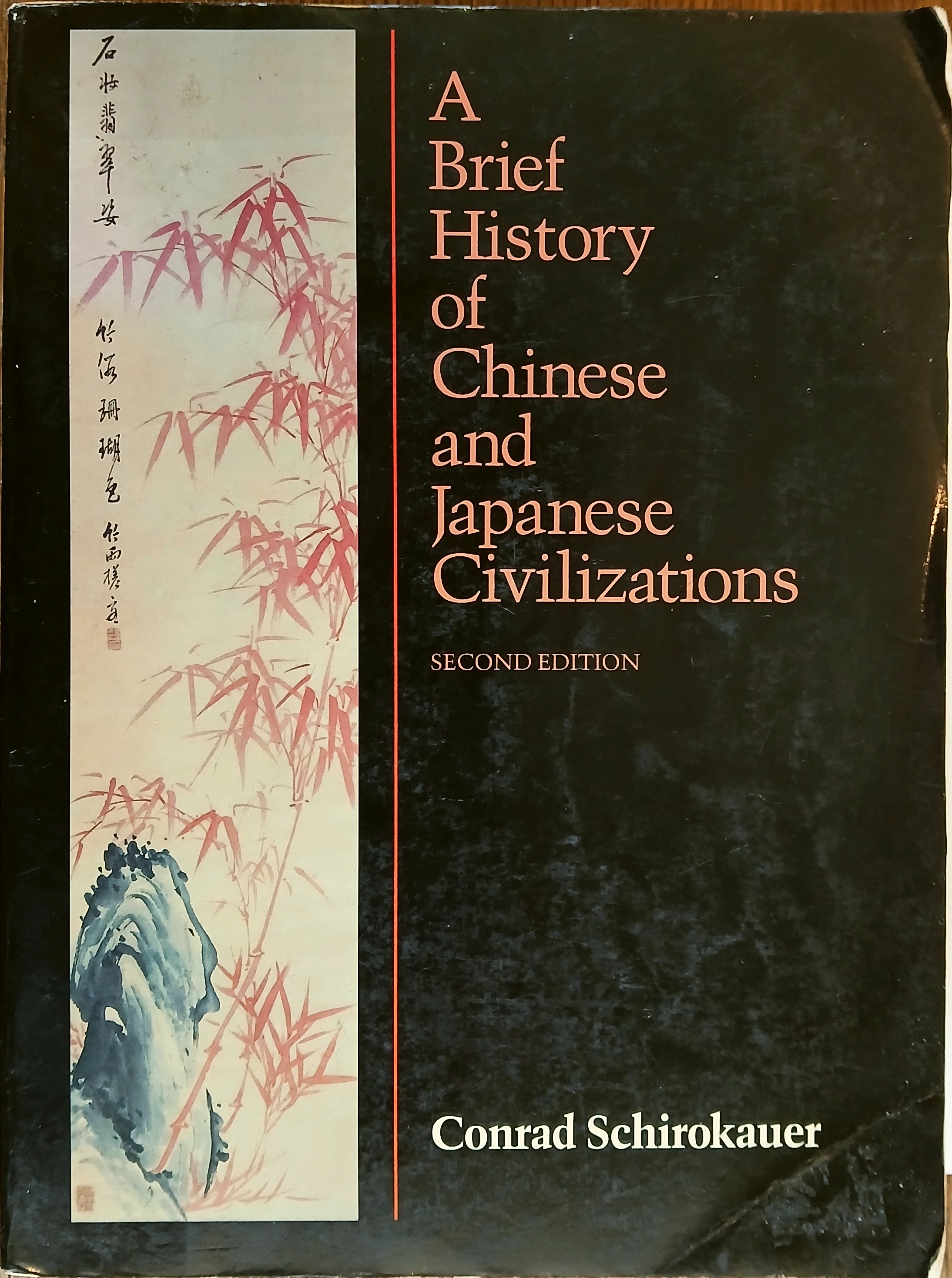 A Brief History of Chinese and Japanese Civilizations (Second Edition)