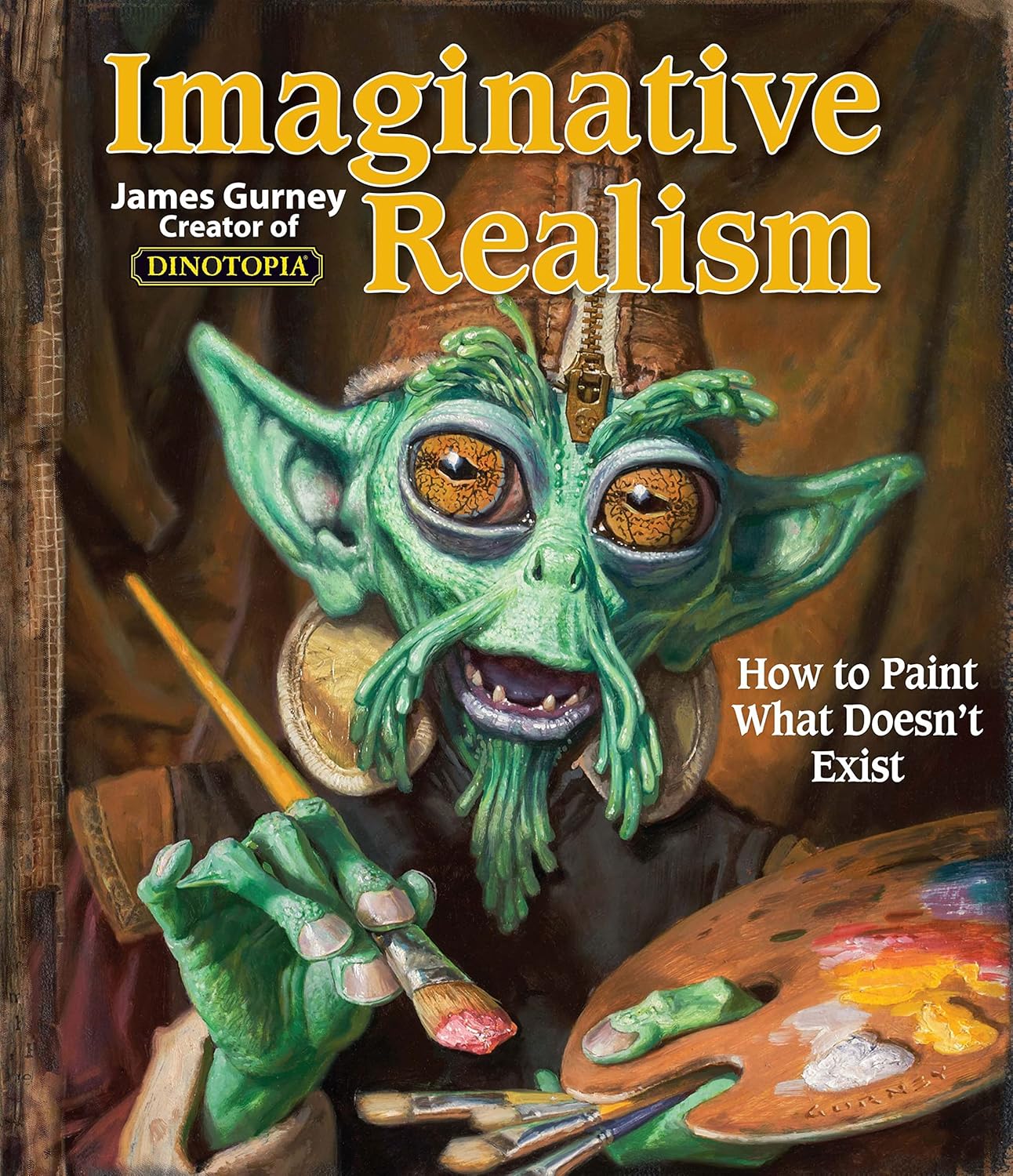 Imaginative Realism : How to Paint What Doesn't Exist