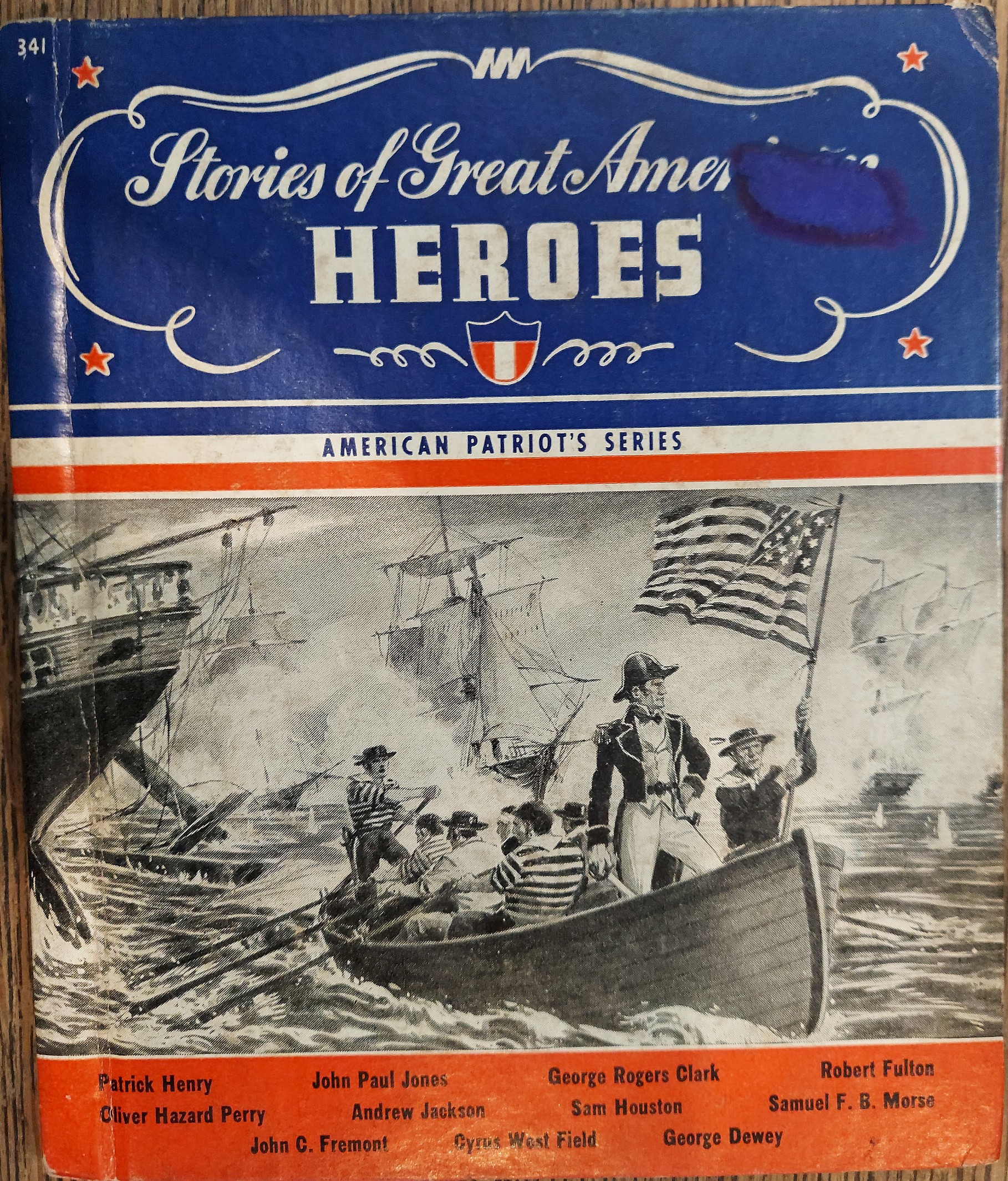 Stories of Great American Heroes (American Patriot's Series)