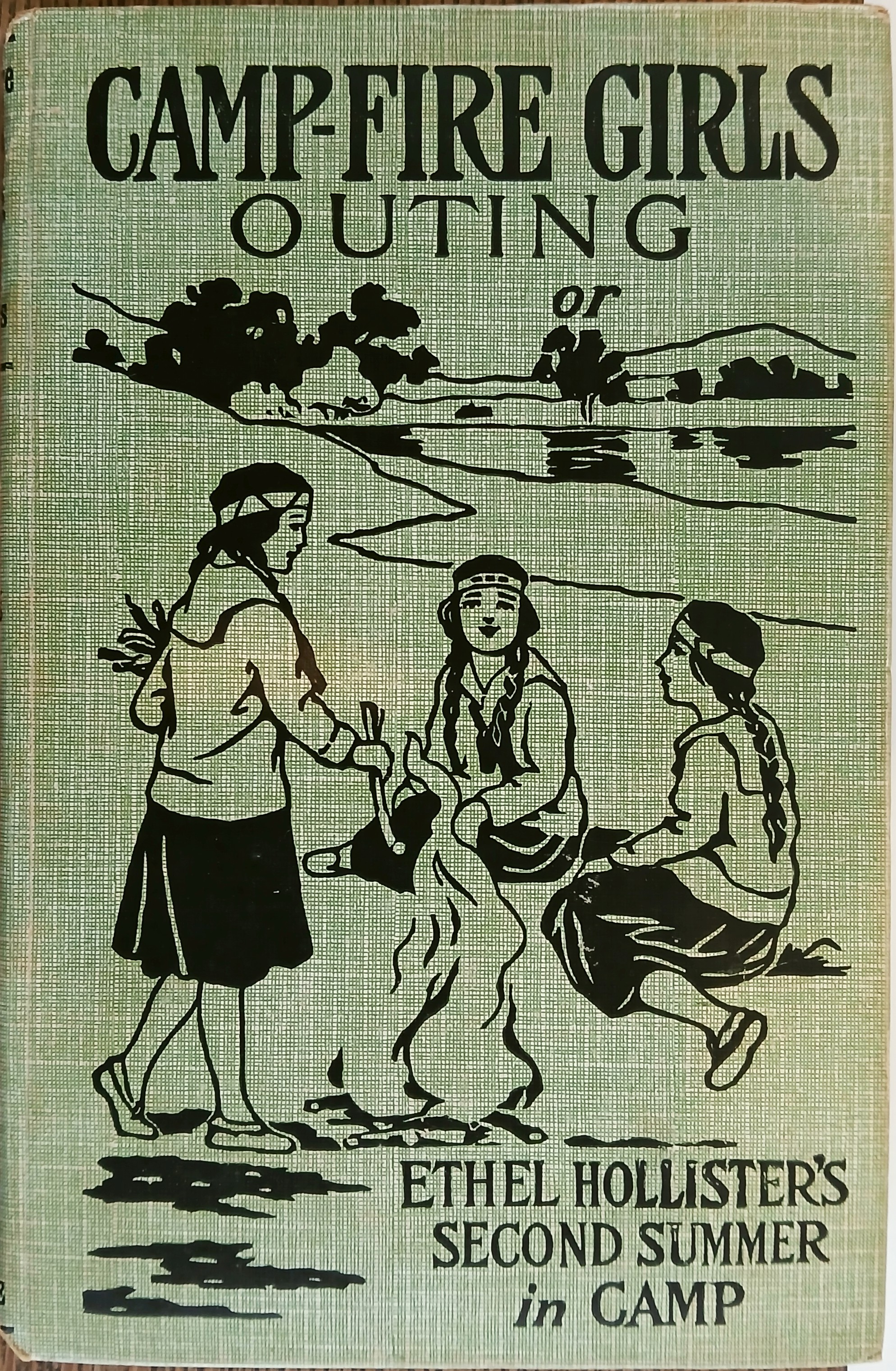 Camp-Fire Girls Outing or Ethel Hollister's Second Summer in Camp (Campfire Girls' Series)