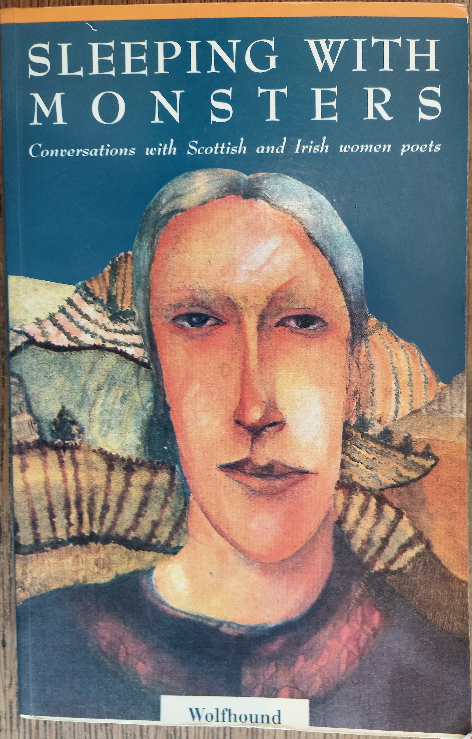 Sleeping with Monsters : Conversations with Scottish and Irish Women Poets