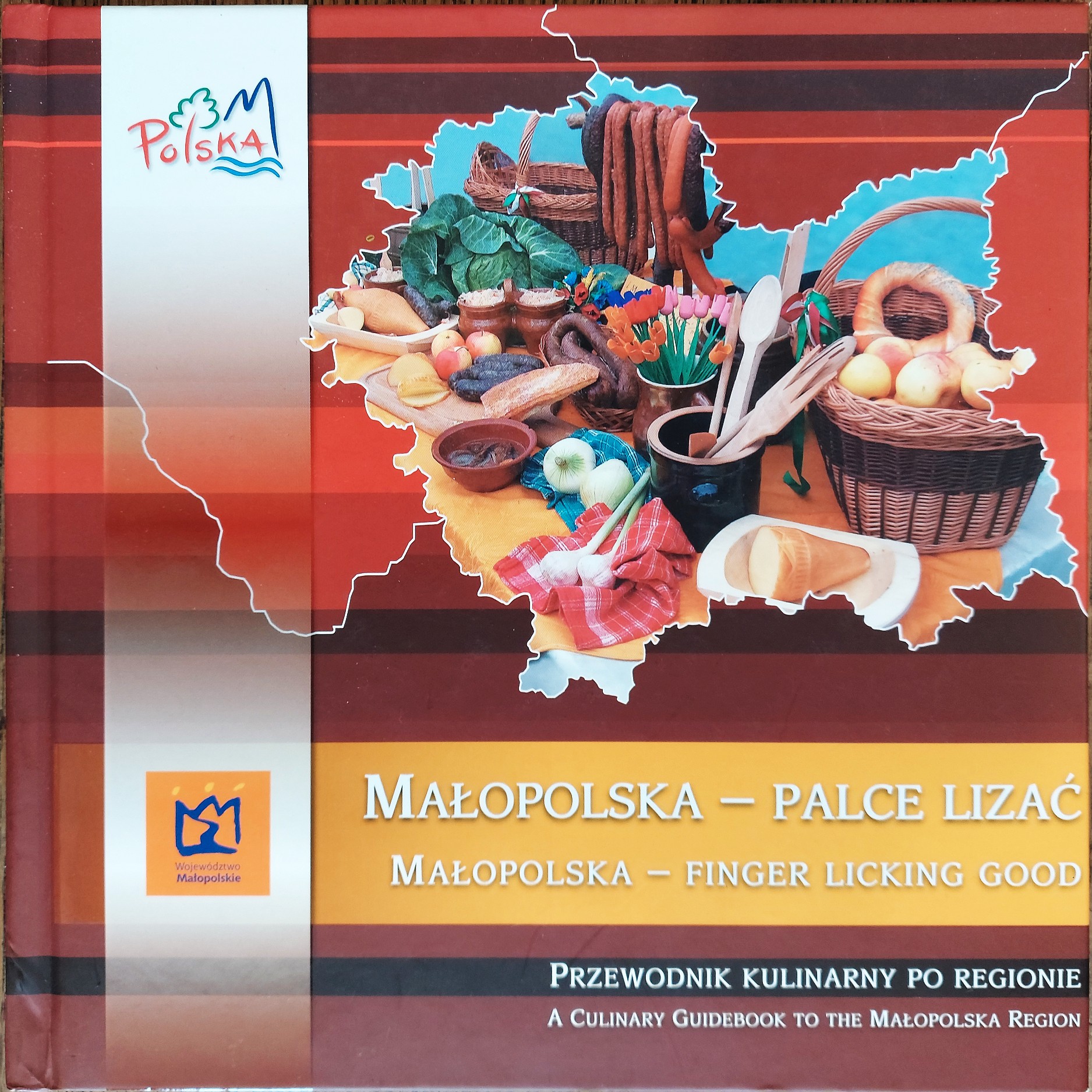Malopolska - Palce Lizac - Finger Licking Good (Polish Cookbook)