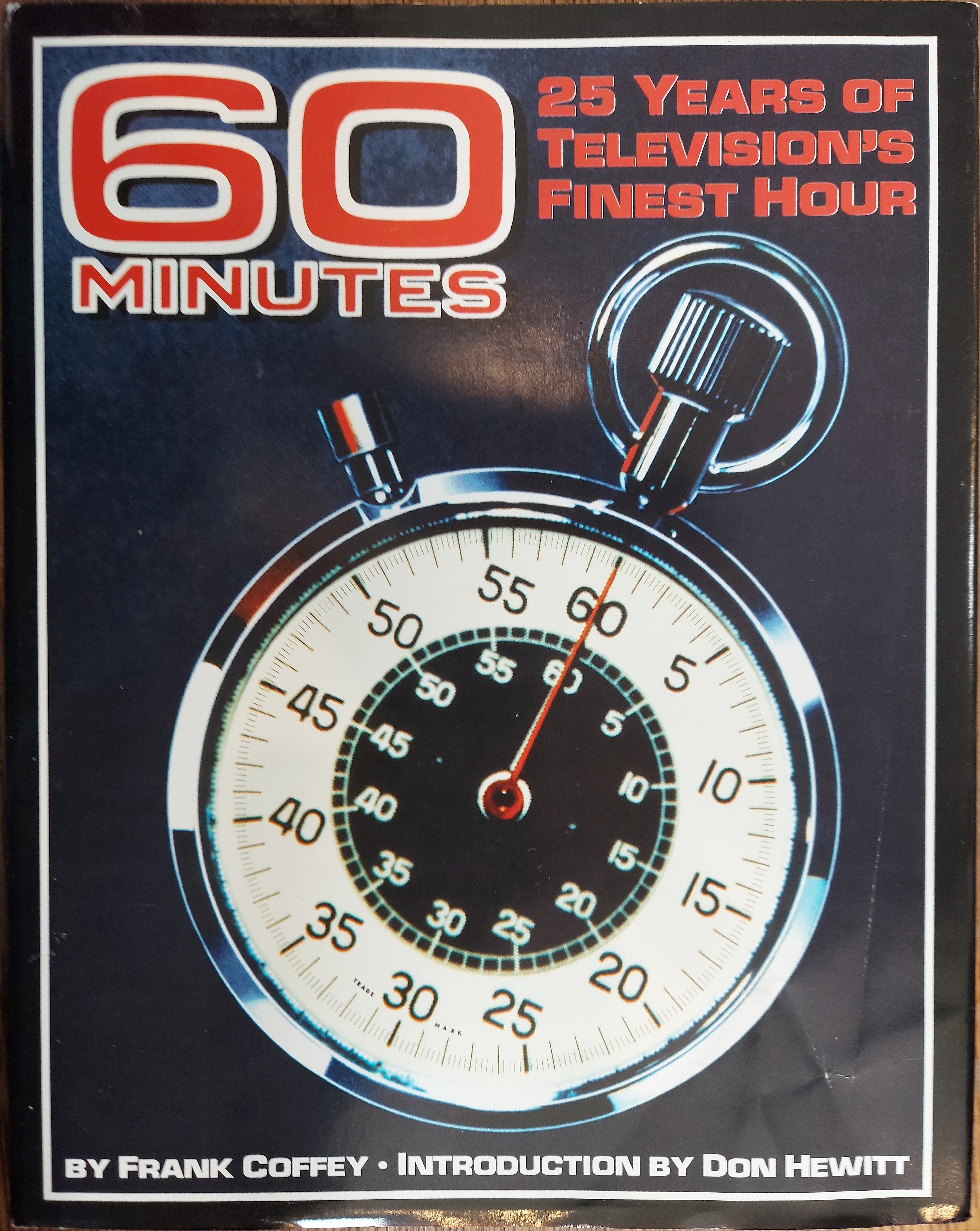 60 Minutes: 25 Years of Television's Finest Hour