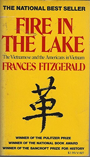 Fire in the Lake: The Vietnamese and the Americans in Vietnam