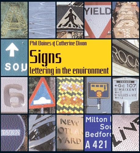 Signs : Lettering in the Environment