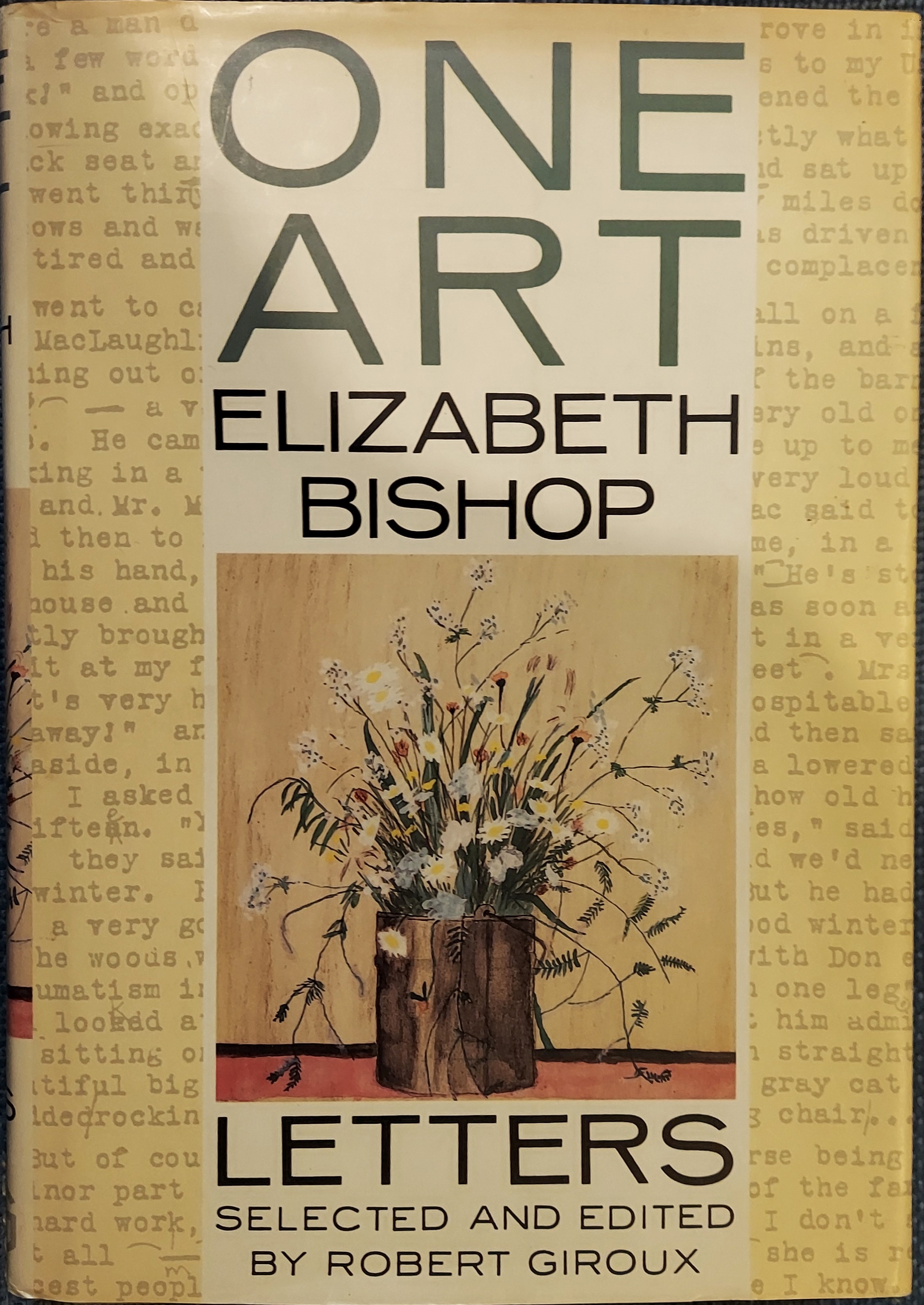 One Art : Letters of Elizabeth Bishop