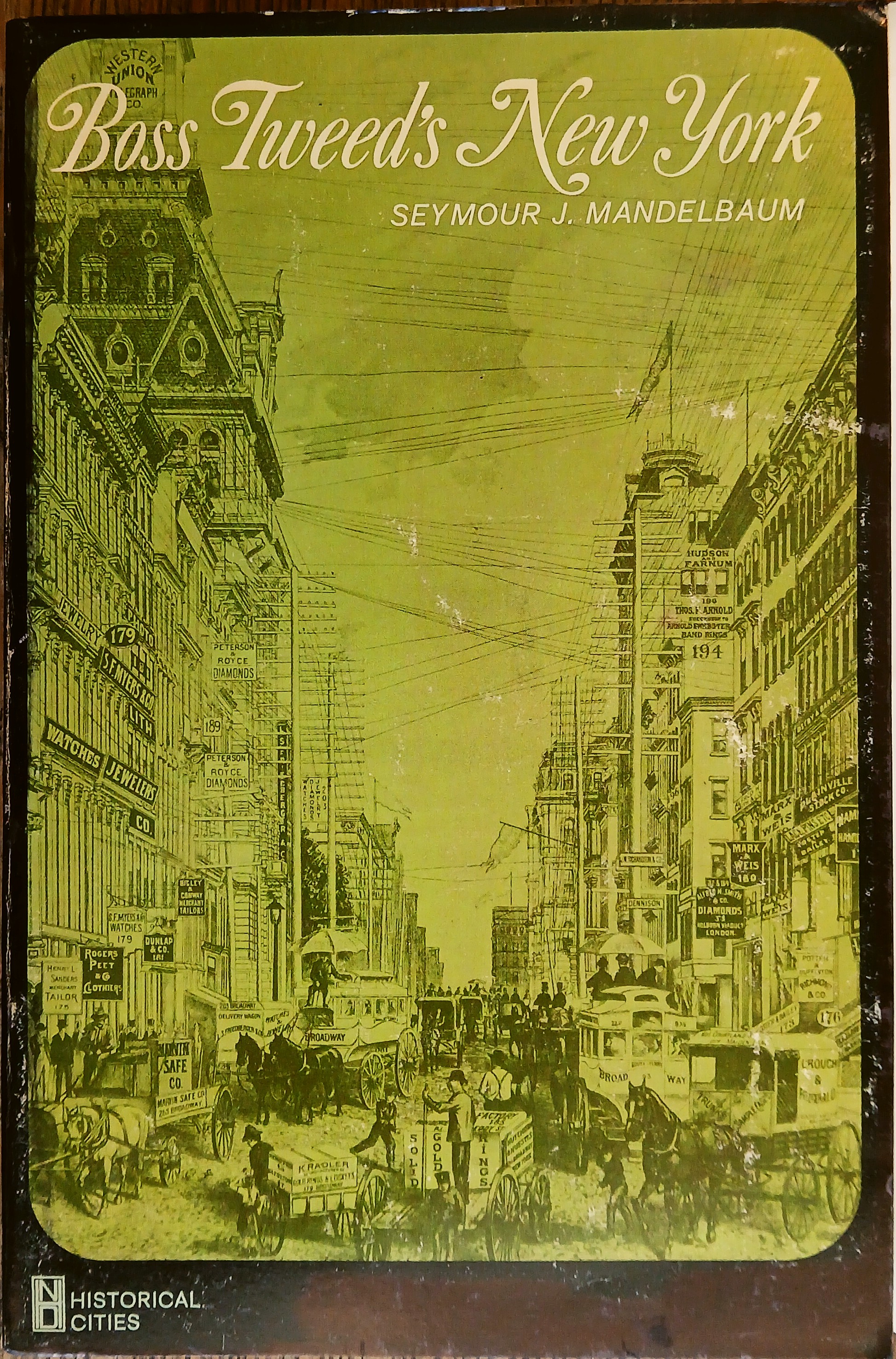 Boss Tweed's New York (Historical Cities)