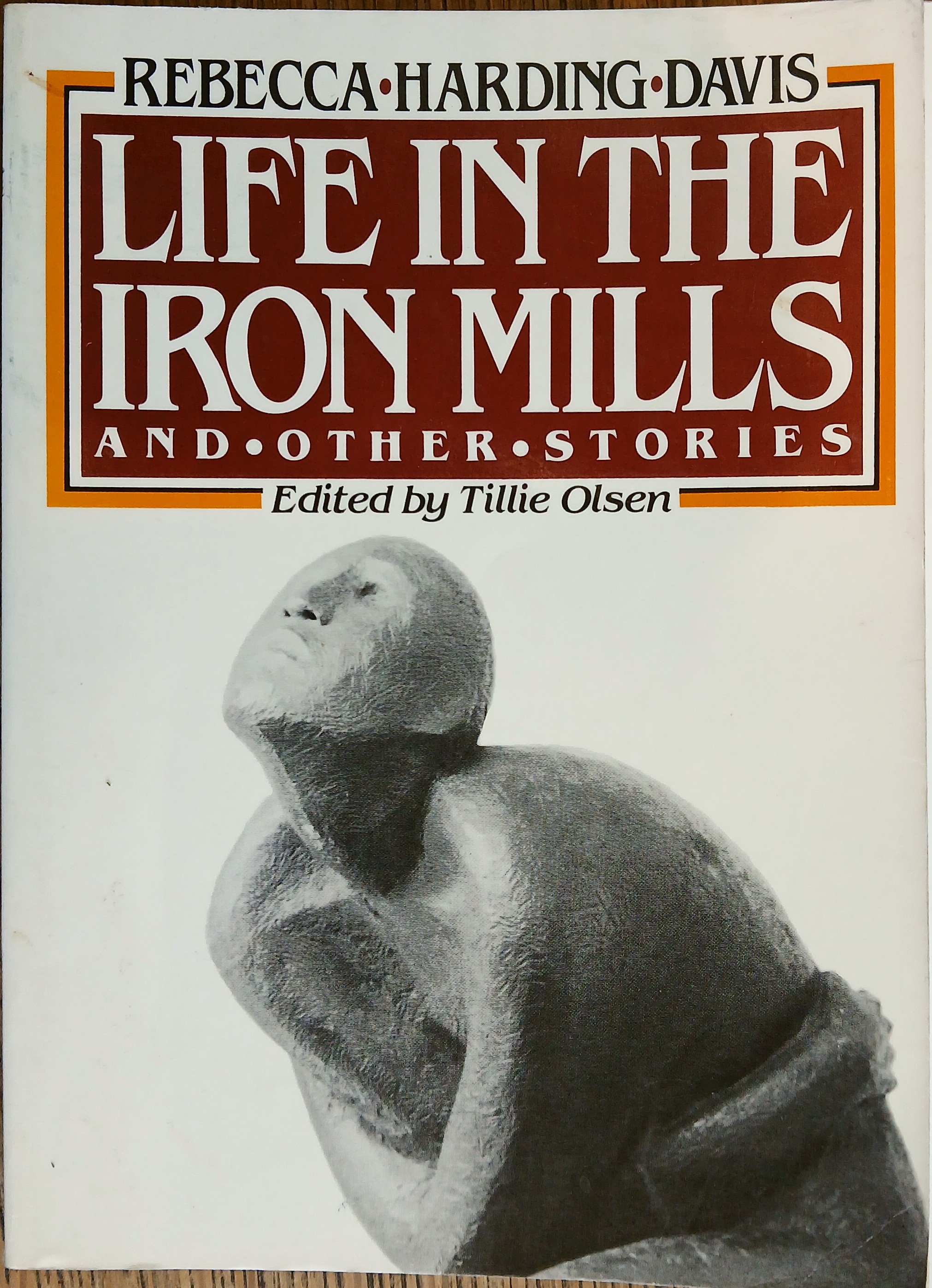 Life in the Iron Mills and Other Stories