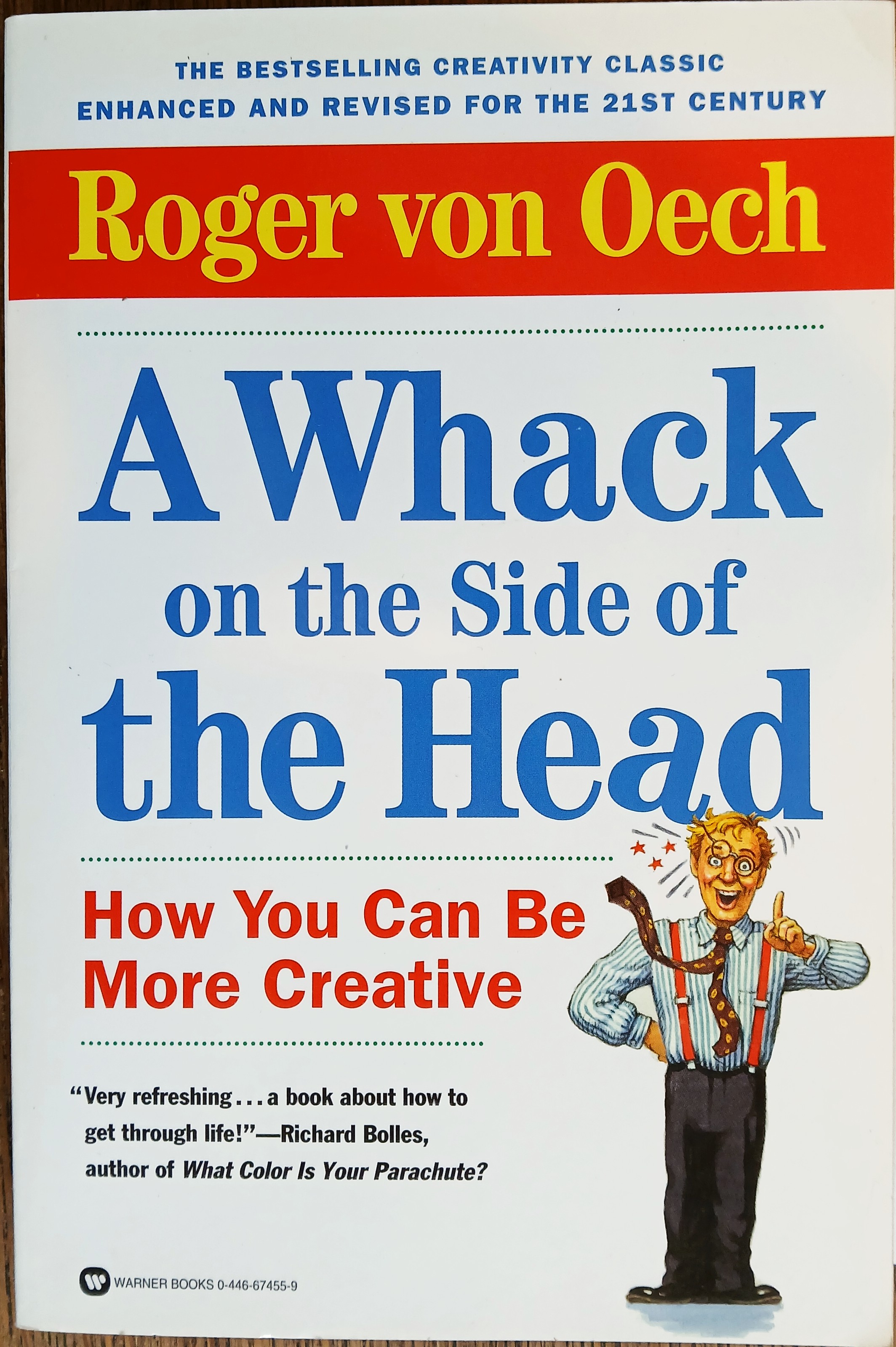 A Whack on the Side of the Head: How You Can Be More Creative