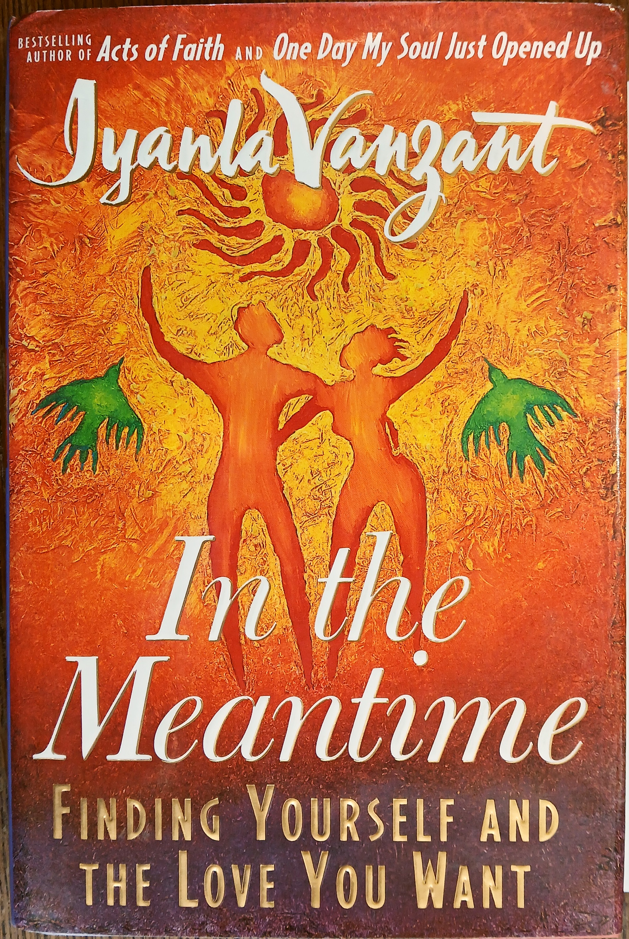 In the Meantime. Finding Yourself and the Love You Want