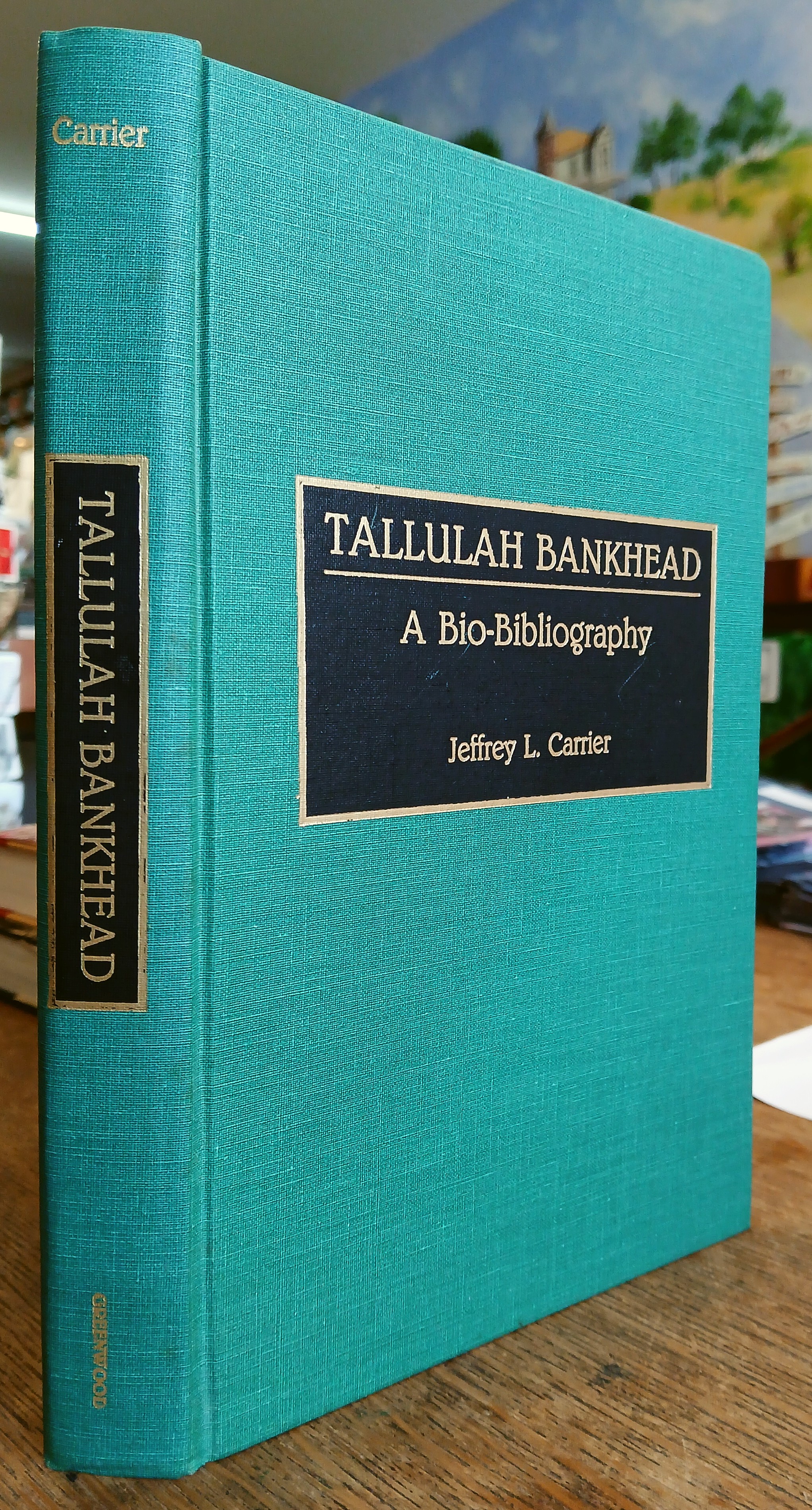 Tallulah Bankhead: A Bio-Bibliography (Bio-Bibliographies in the Performing Arts #21)