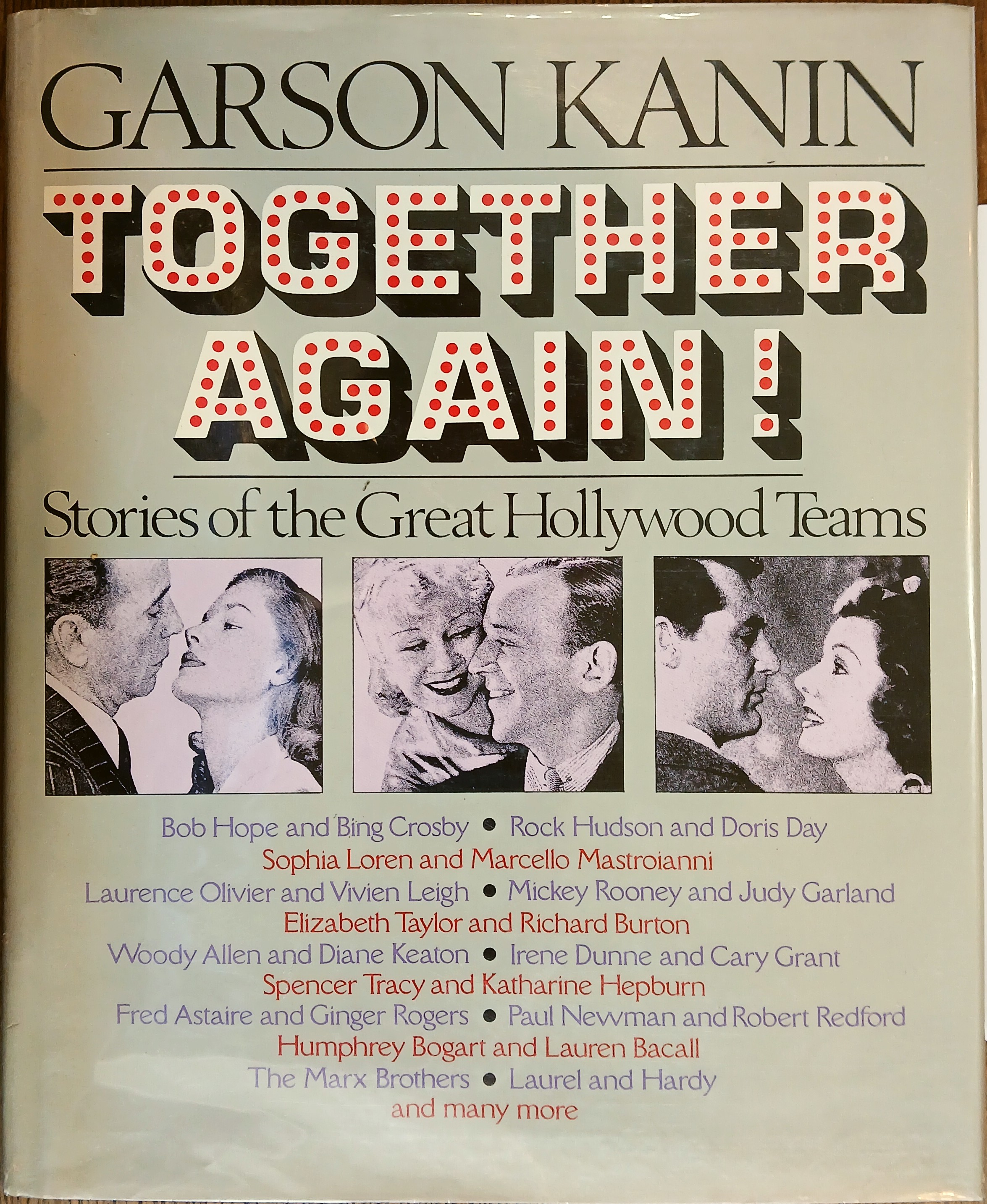 Together Again!: The Stories of the Great Hollywood Teams