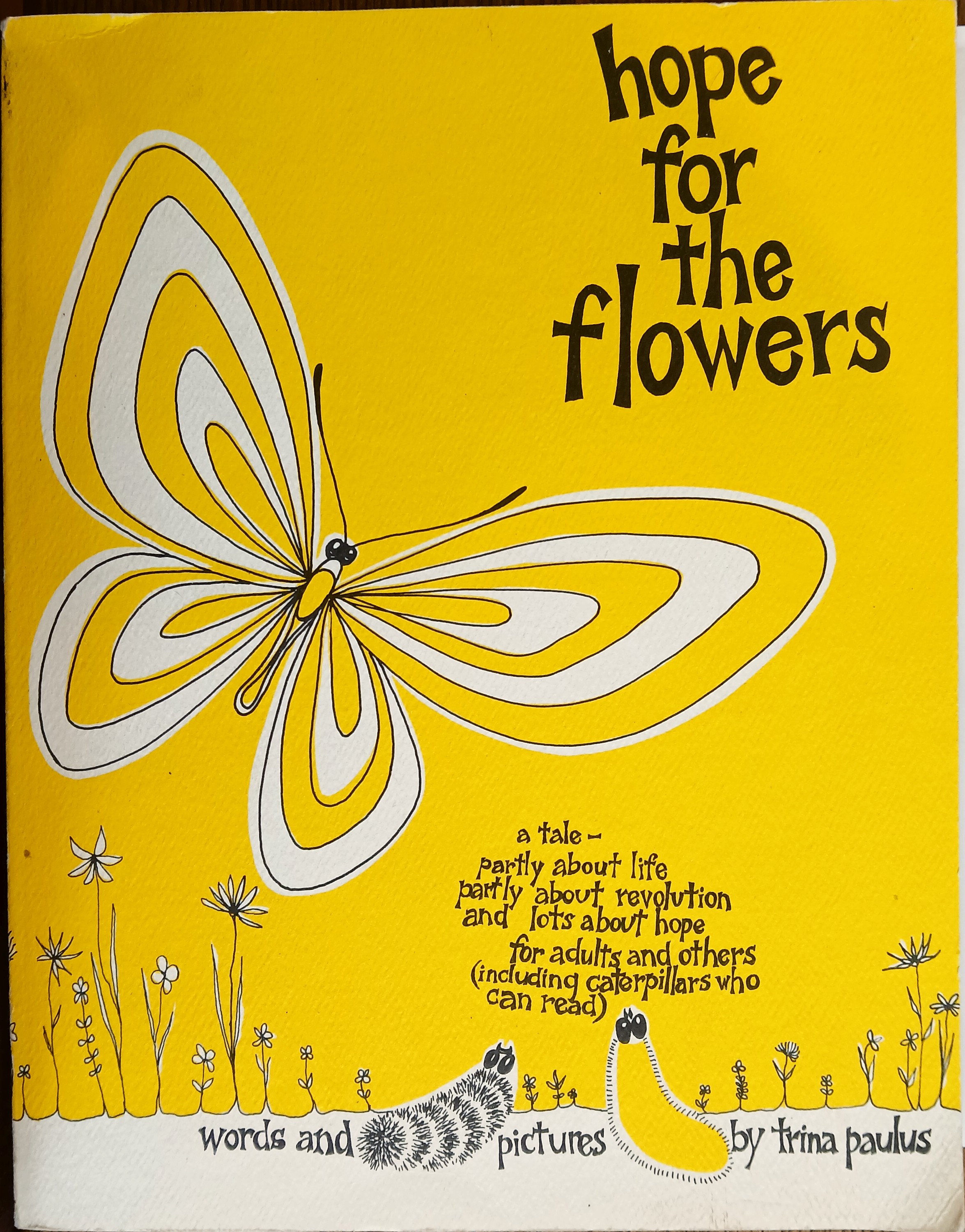 Hope for The Flowers