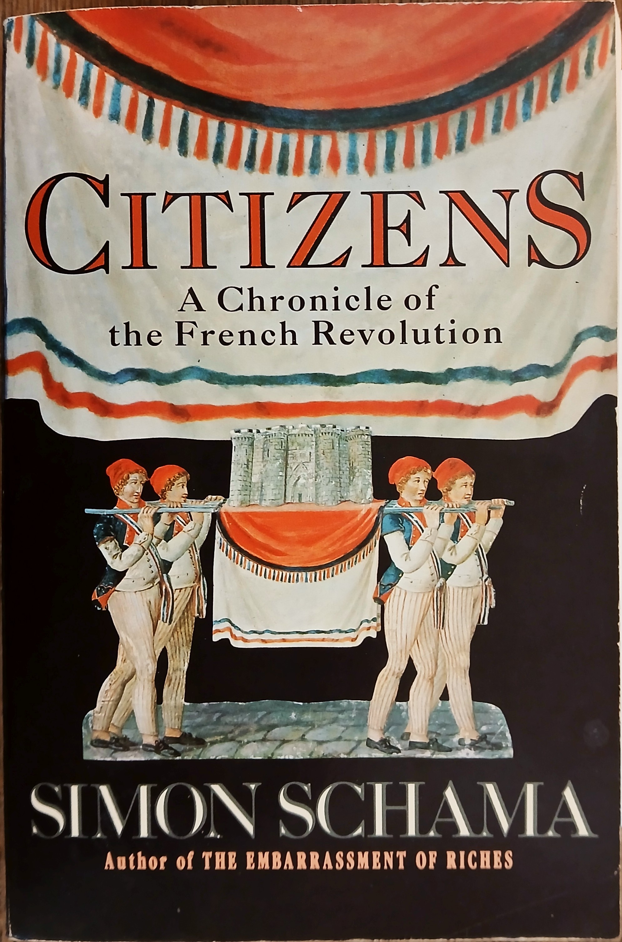 Citizens: A Chronicle of the French Revolution