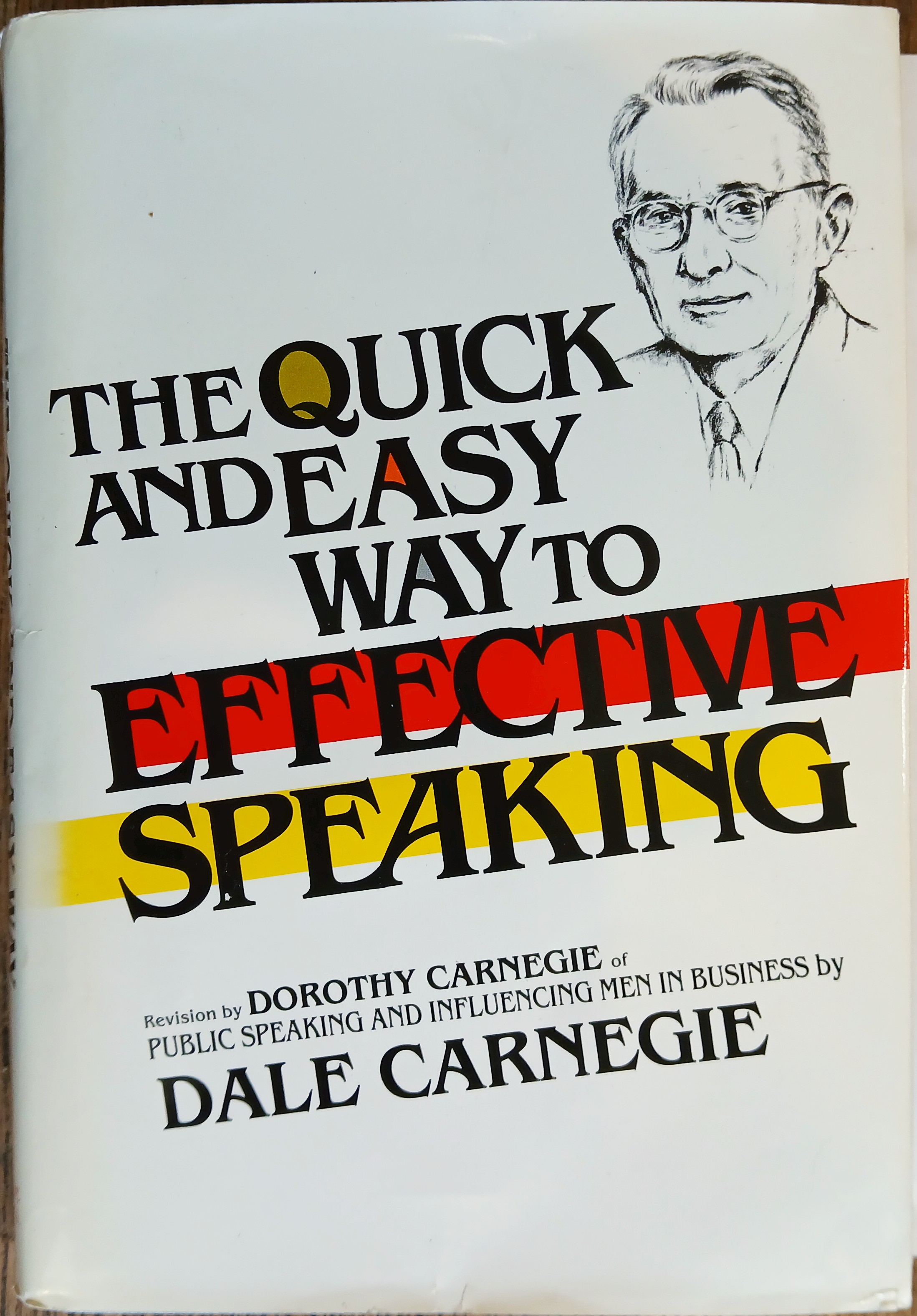 The Quick and Easy Way to Effective Speaking