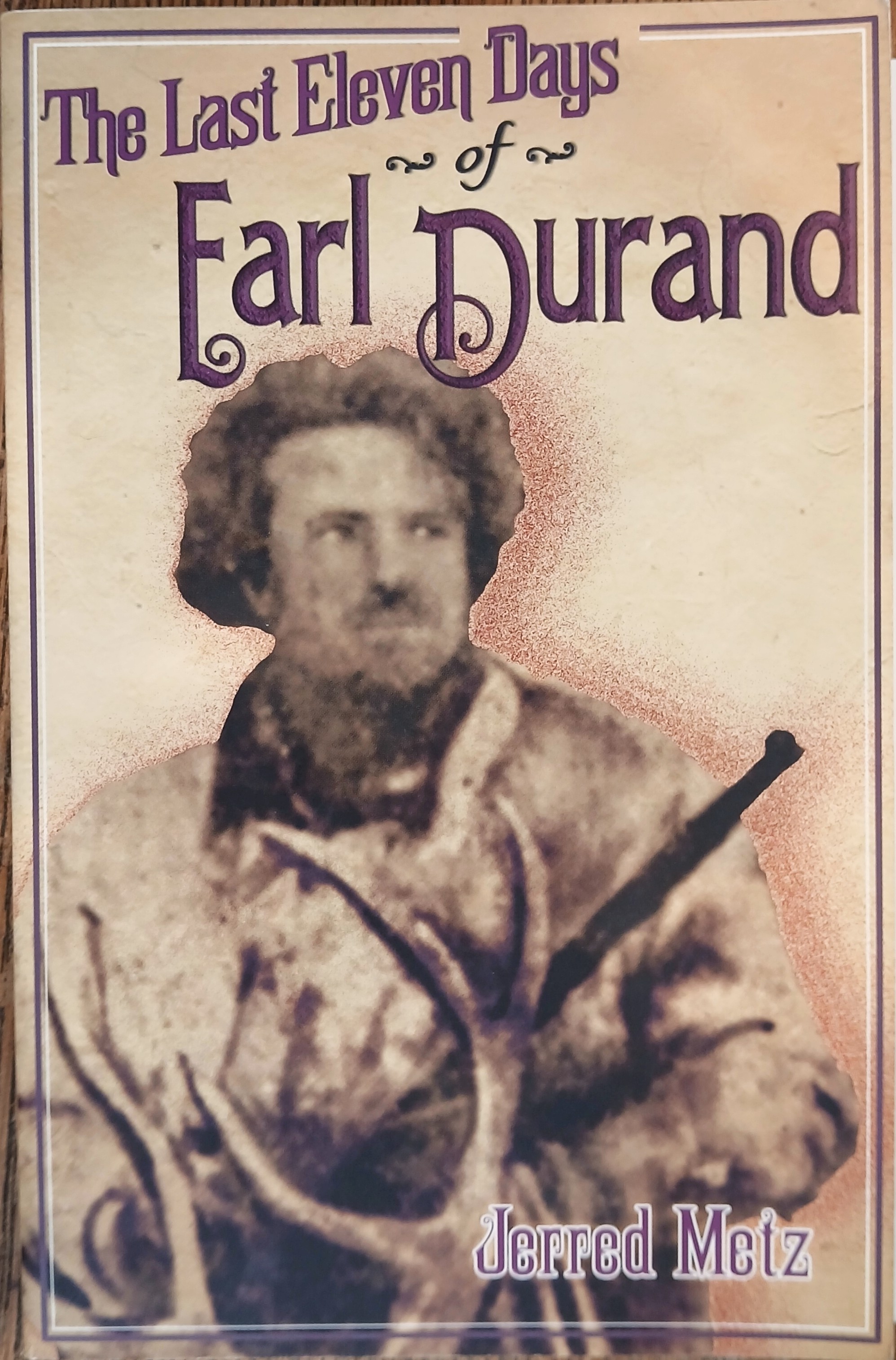 The Last Eleven Days of Earl Durand