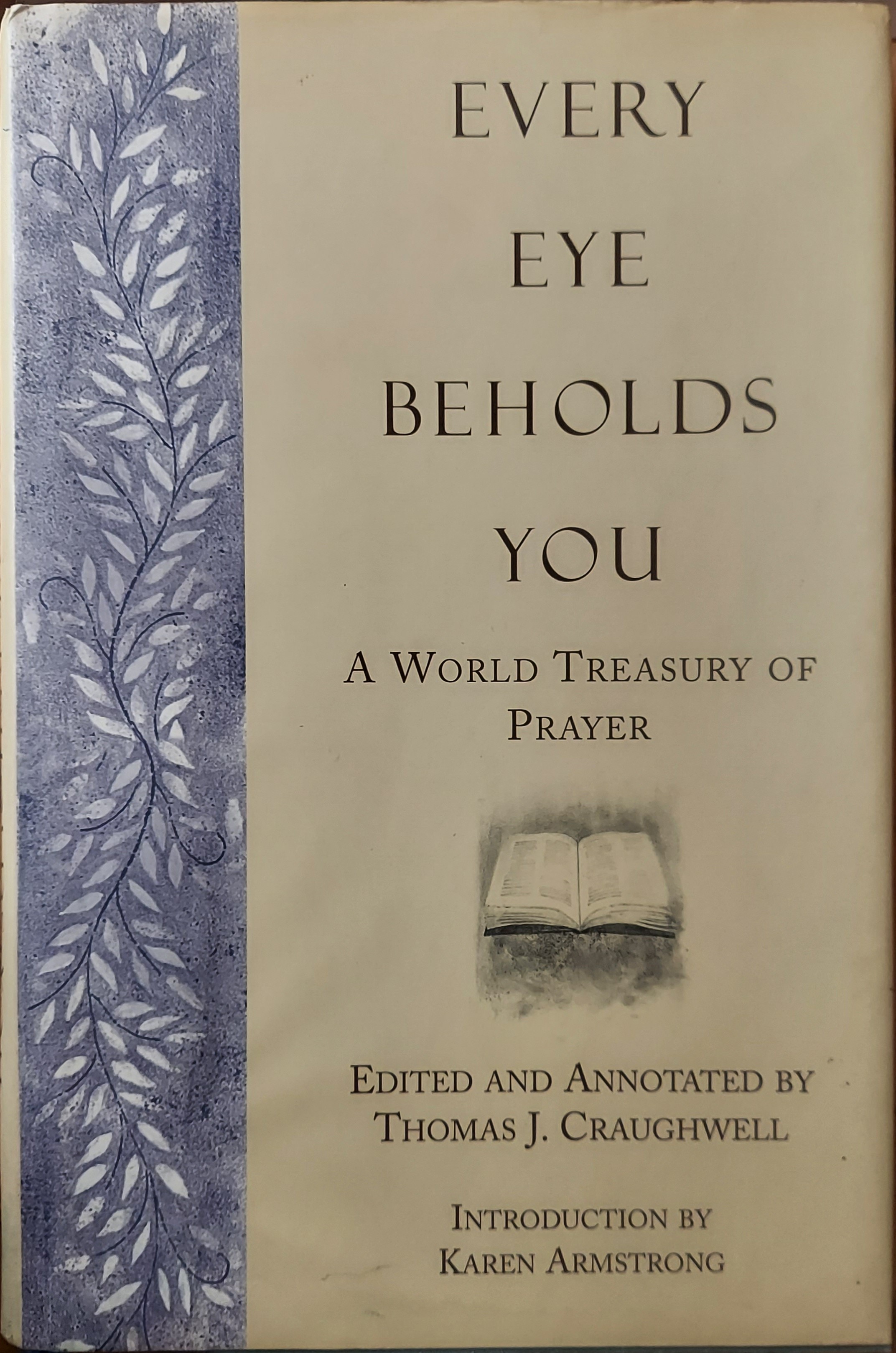 Every Eye Beholds You : World Treasury of Prayer