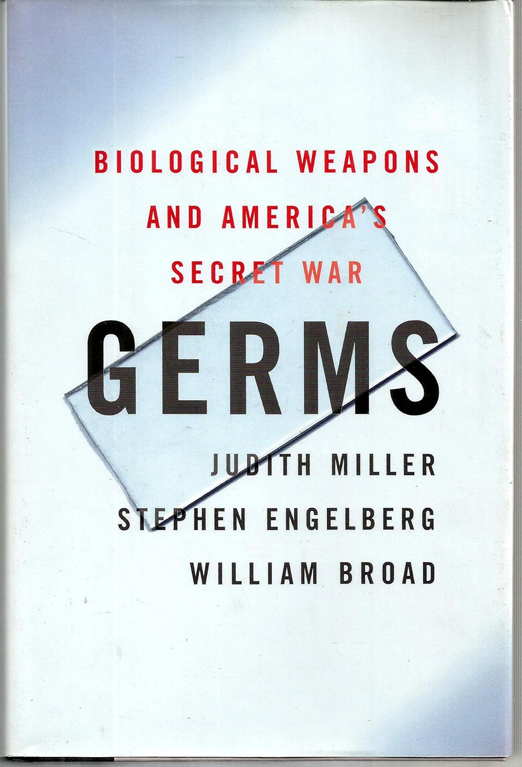 Germs : Biological Weapons and America's Secret War