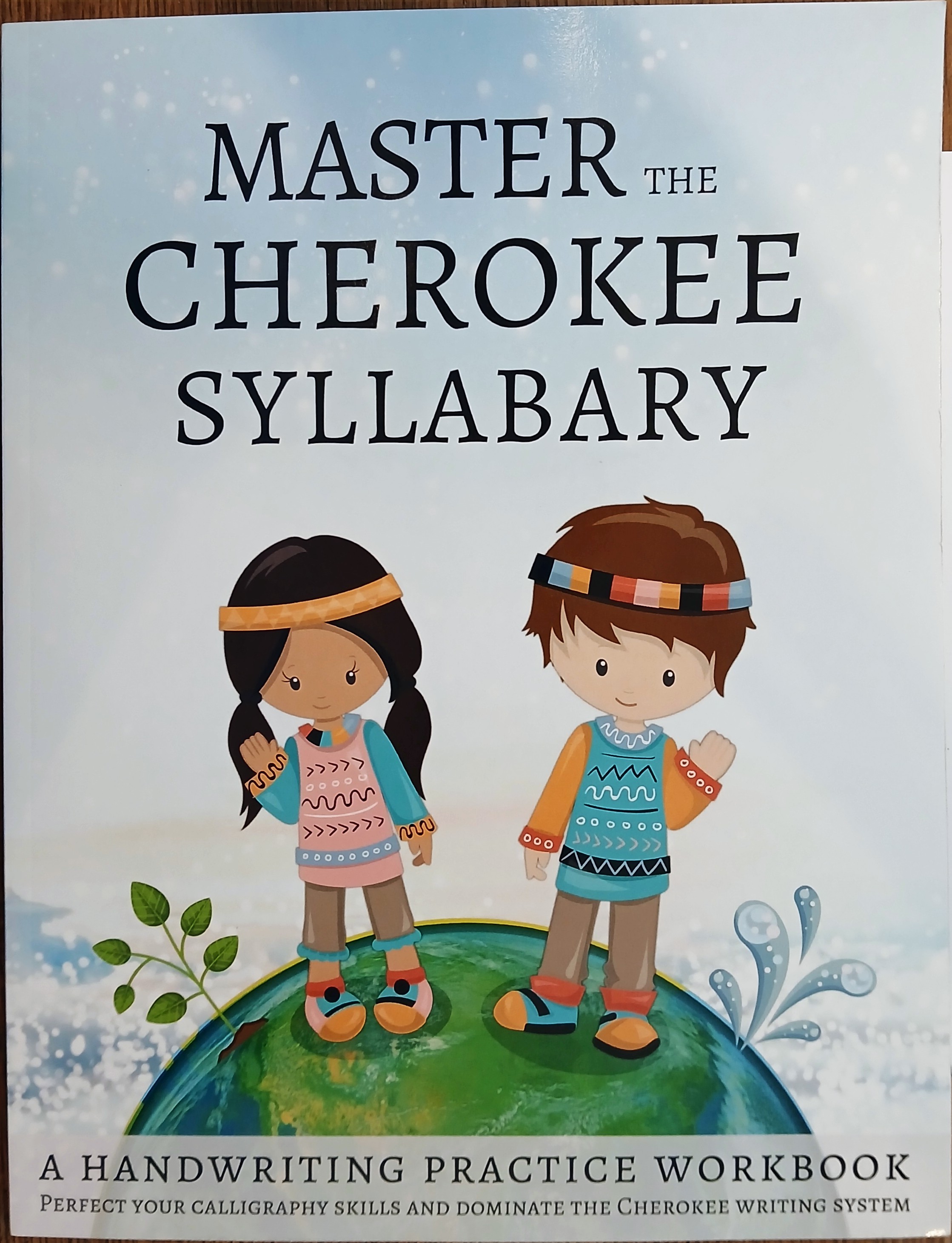 Master the Cherokee Syllabary: A Handwriting Practice Workbook