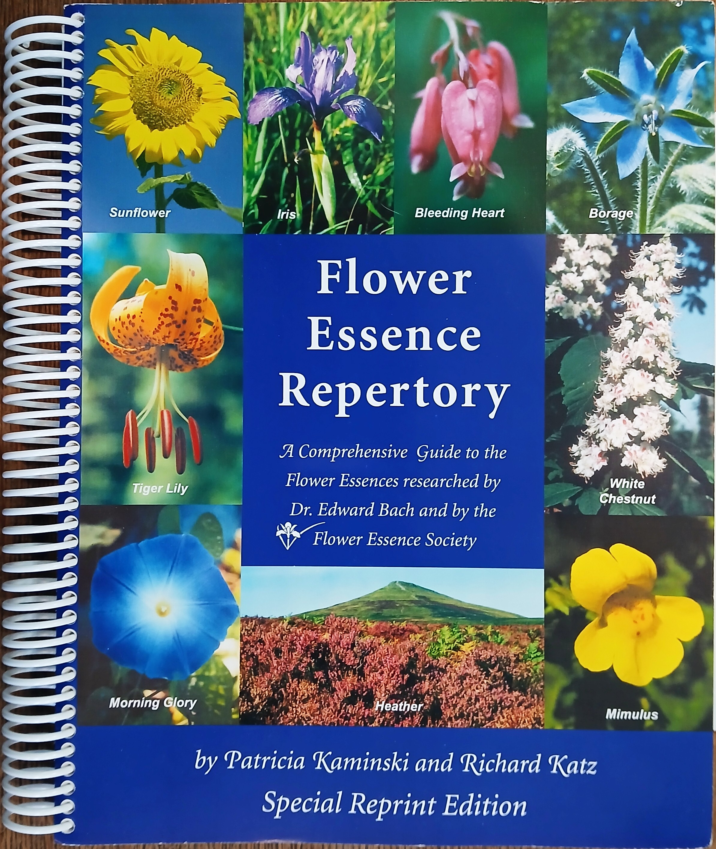Flower Essence Repository: A Comprehensive Guide to North American and English Flower Essences for Emotional and Spiritual Well-Being