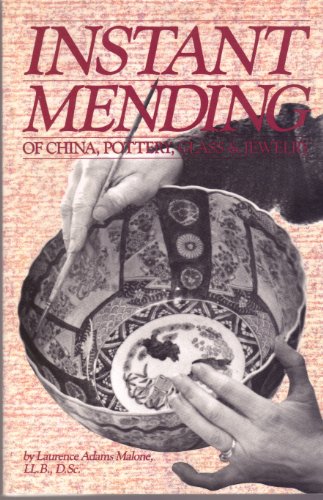 Instant Mending of China, Pottery, Glass & Jewelry
