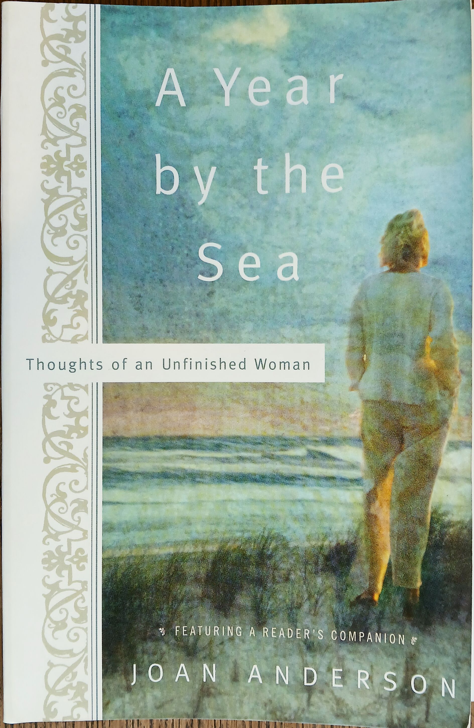 A Year by the Sea: Thoughts of an Unfinished Woman