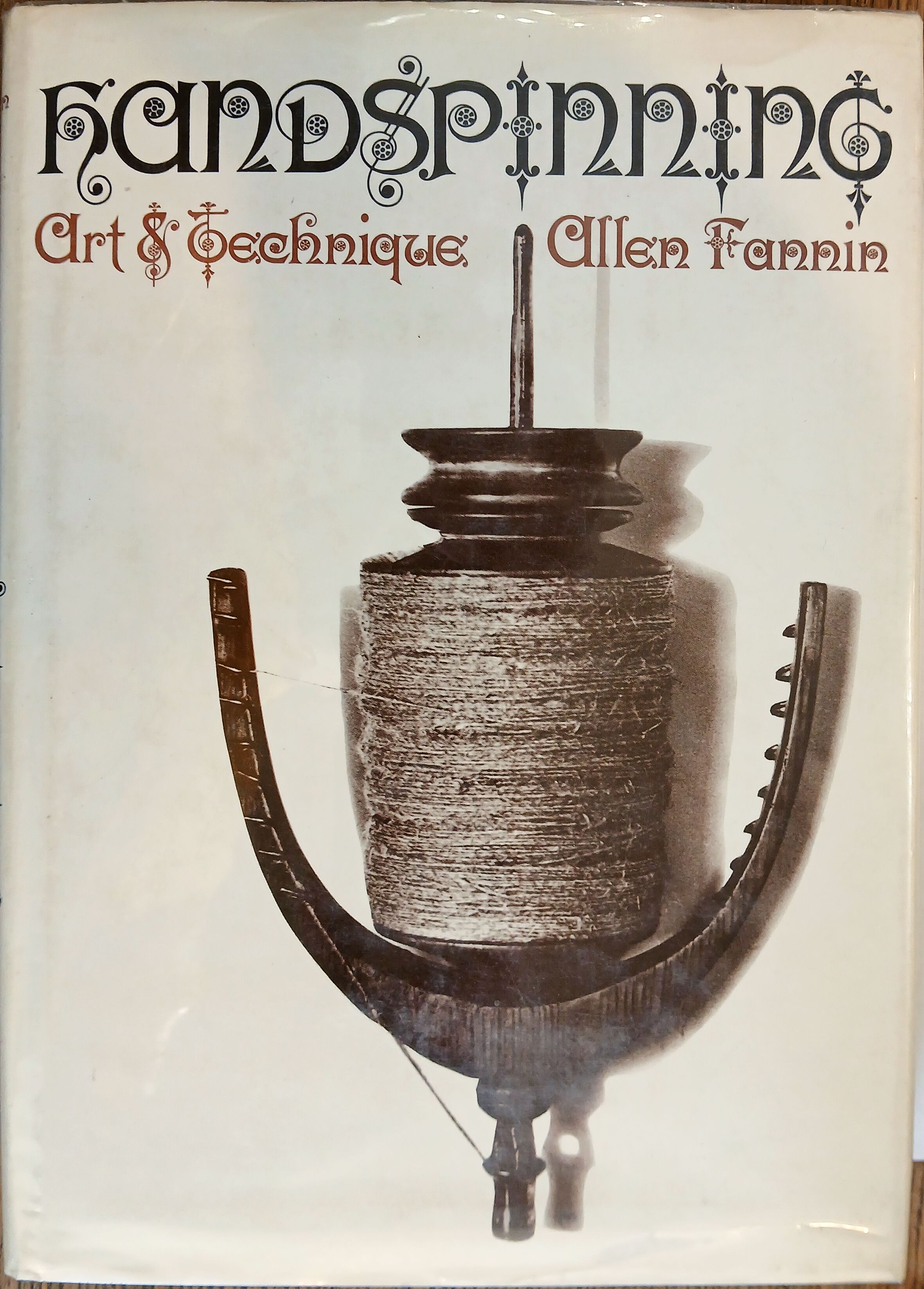 Handspinning : Art & Techniques