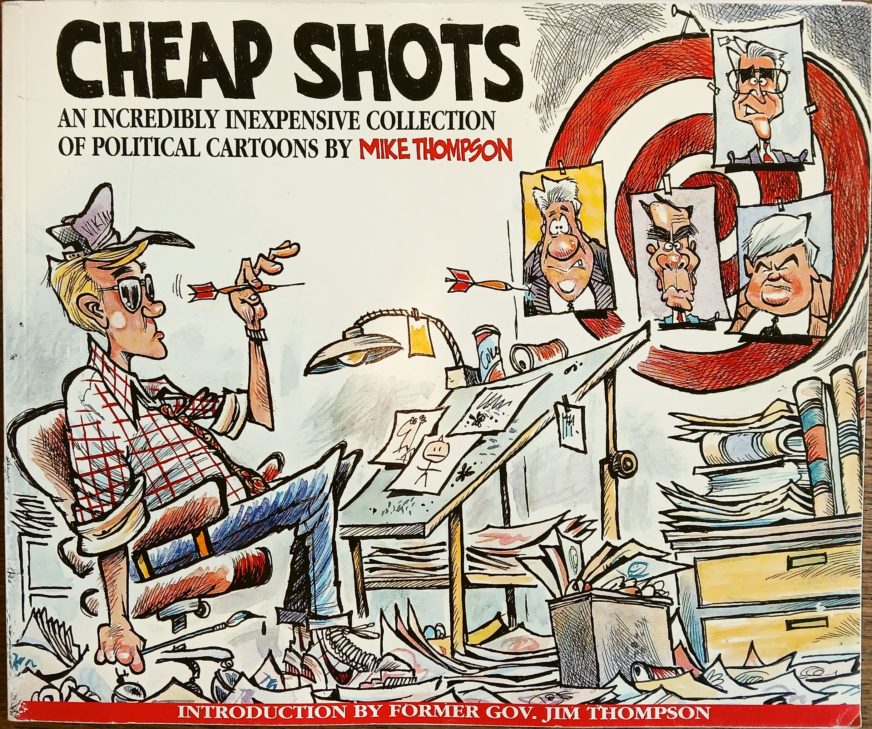 Cheap Shots : An Incredibly Inexpensive Collection of Political Cartoons