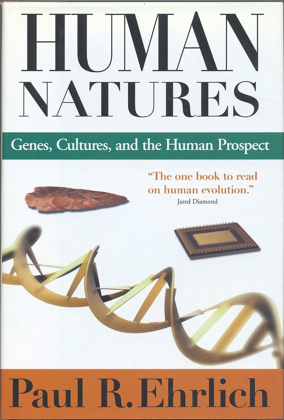 Human Natures: Genes, Culture, and the Human Prospect