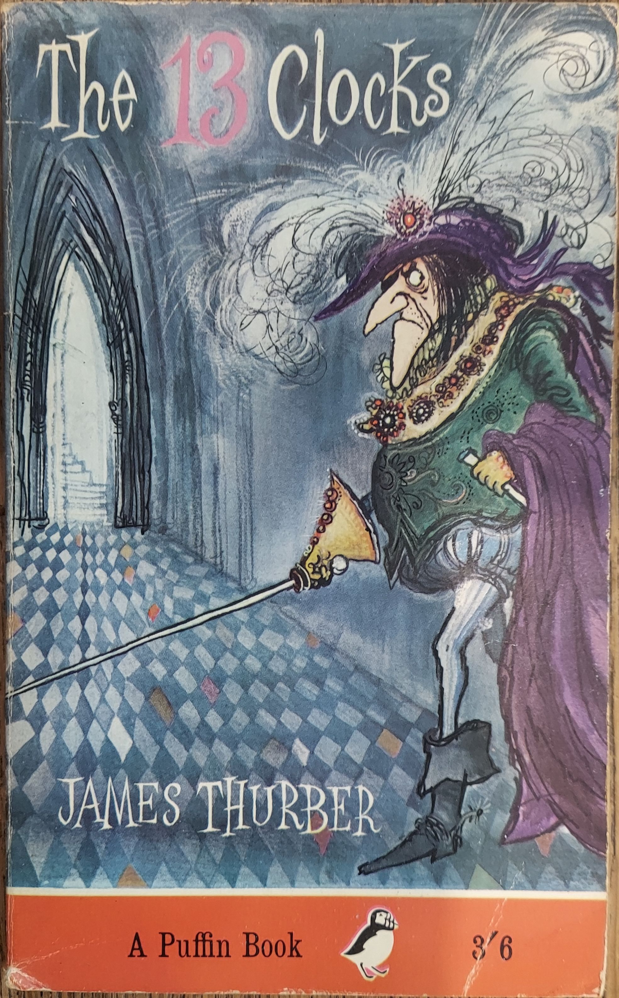 The 13 Clocks and The Wonderful O