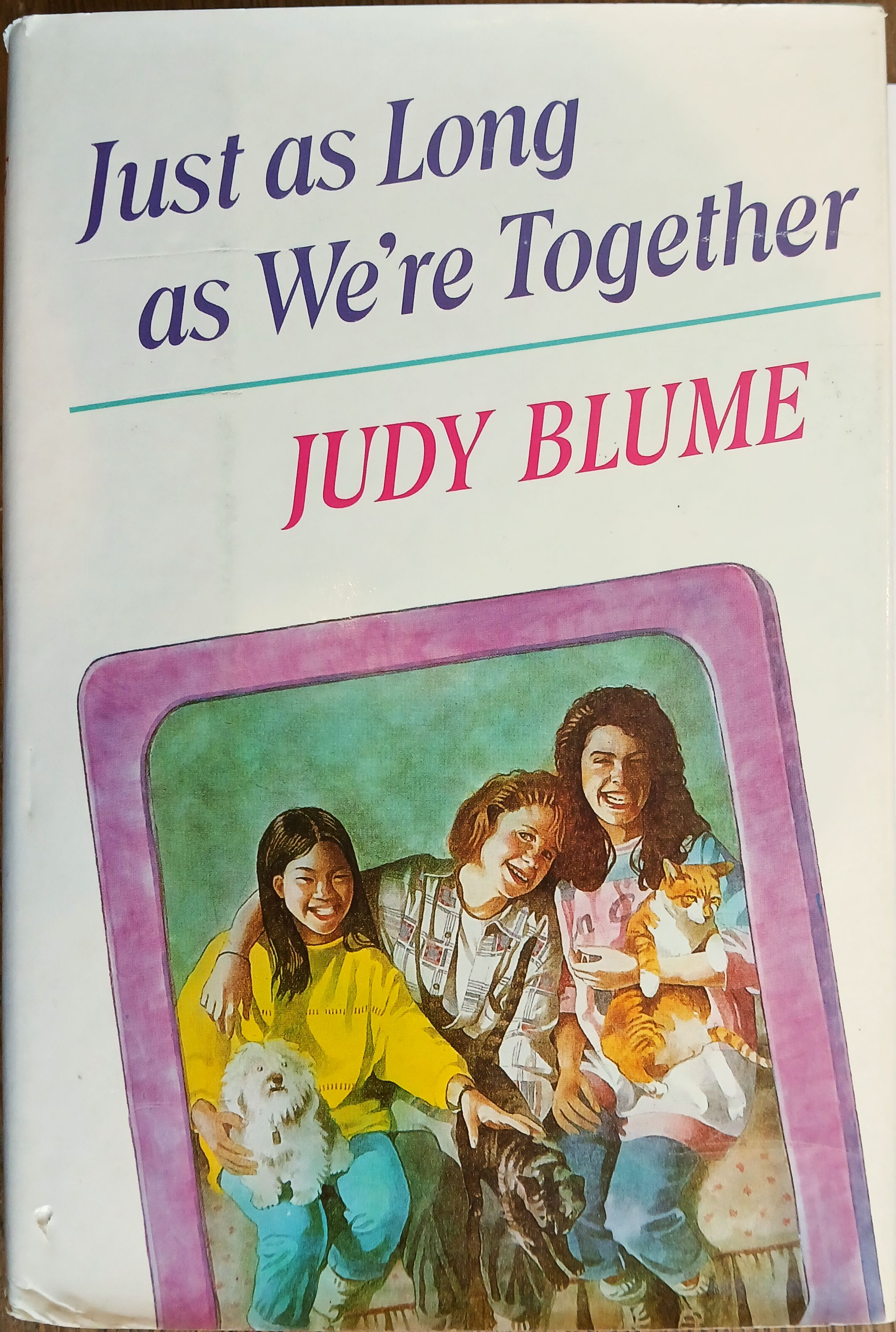 Just As Long As We're Together