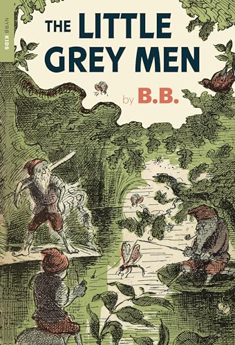 The Little Grey Men (New York Review Childrens Collection)