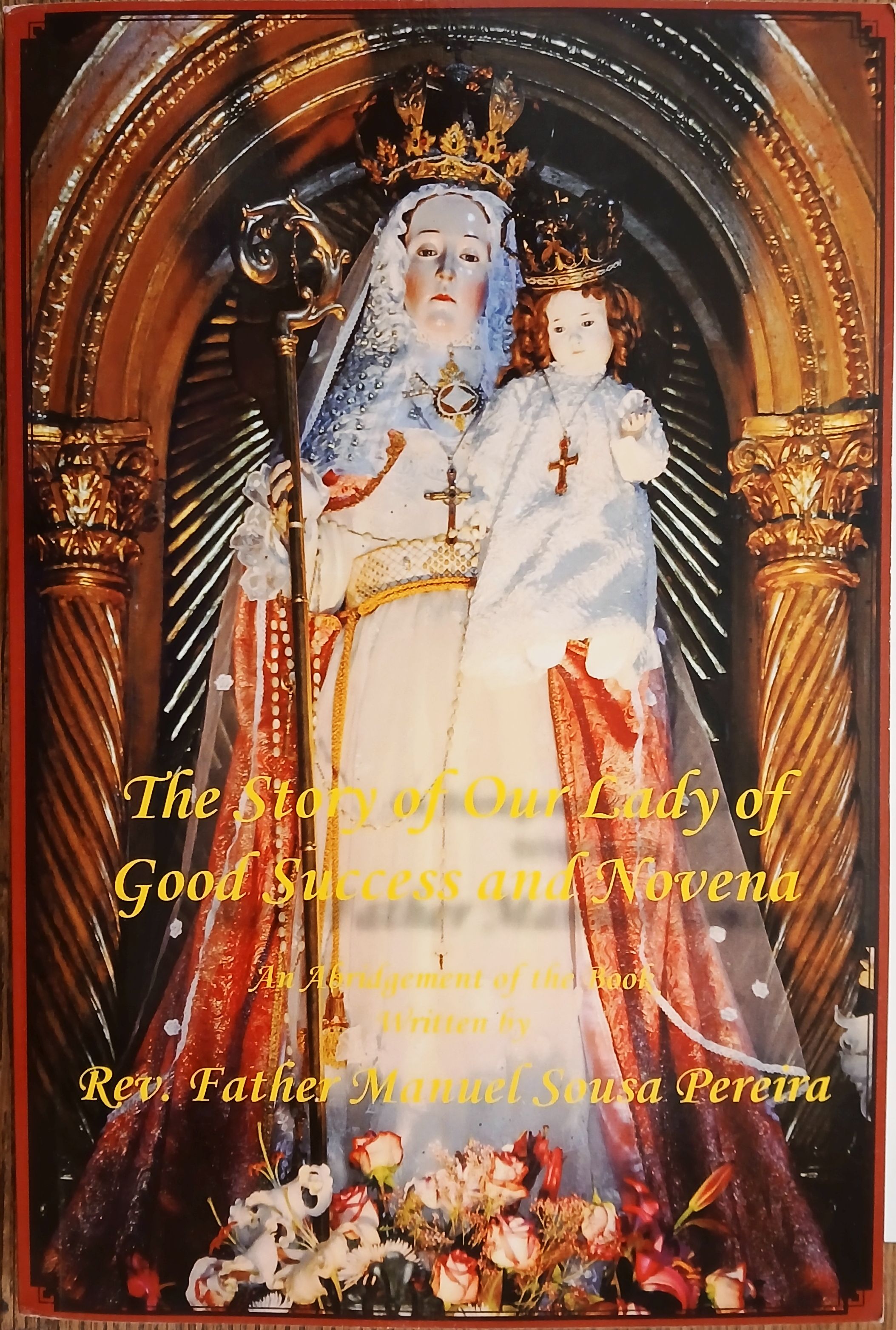 The Story of Our Lady of Good Success and Novena