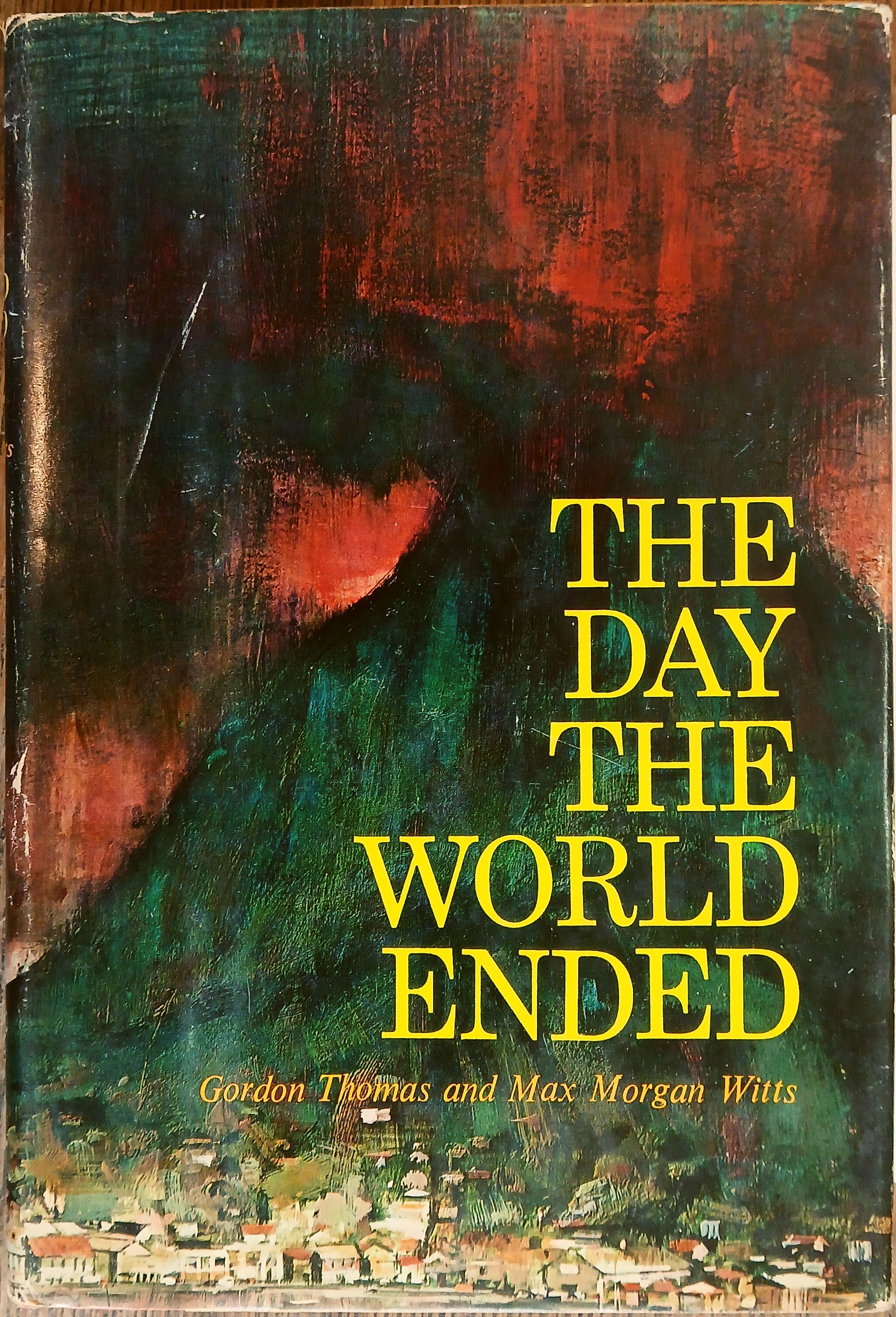 The Day the World Ended