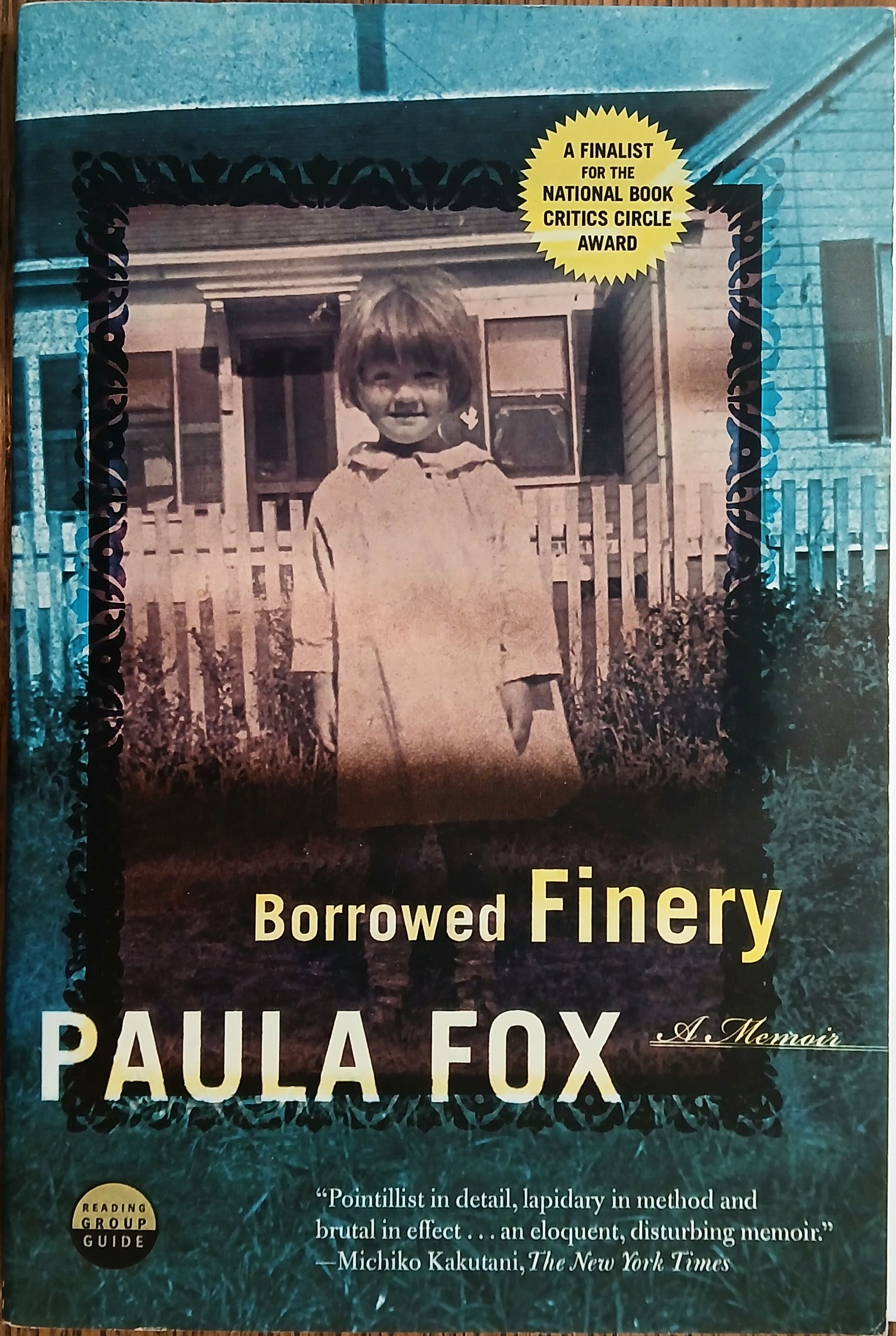 Borrowed Finery : A Memoir