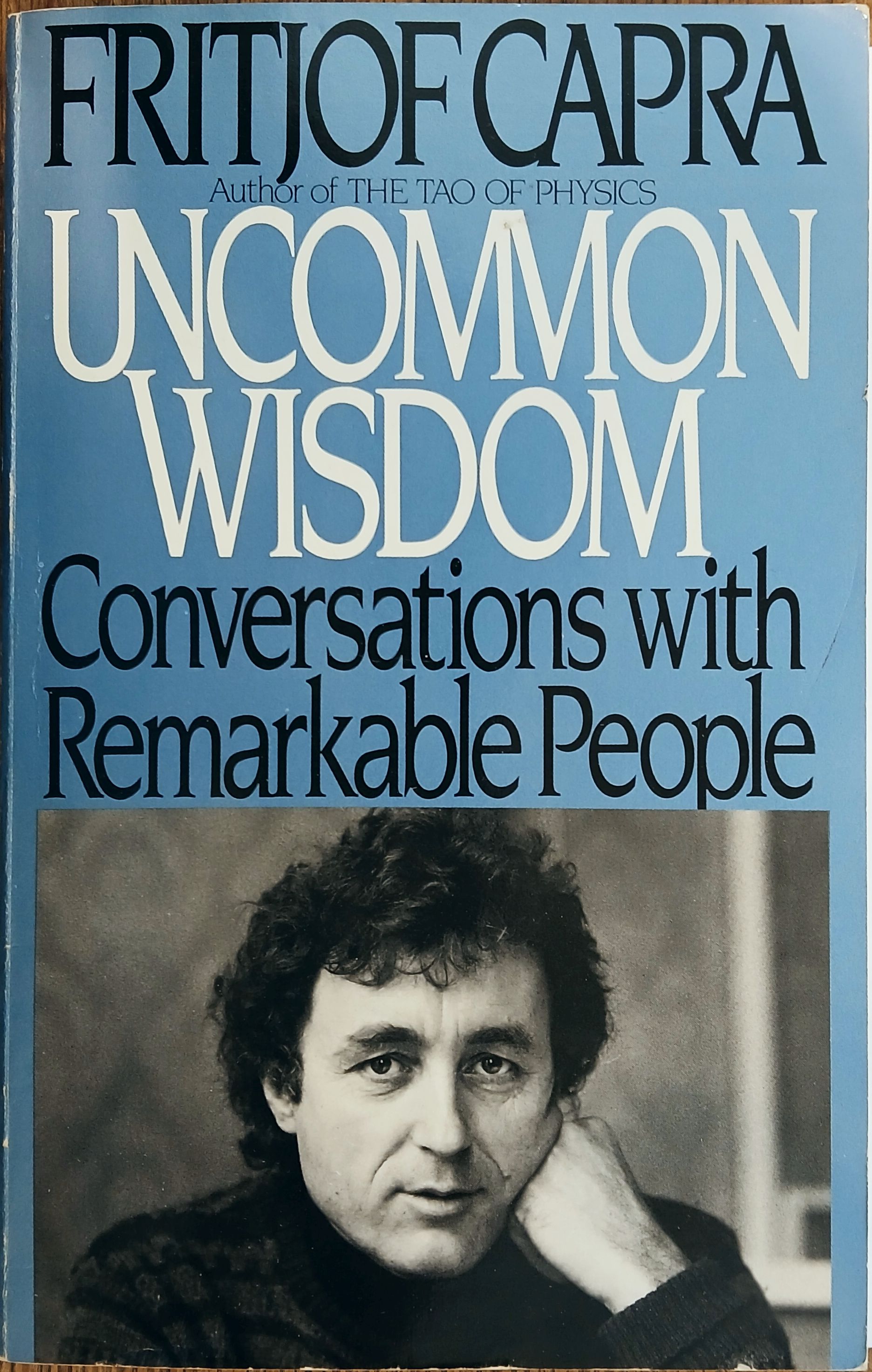 Uncommon Wisdom: Conversations with Multiple People