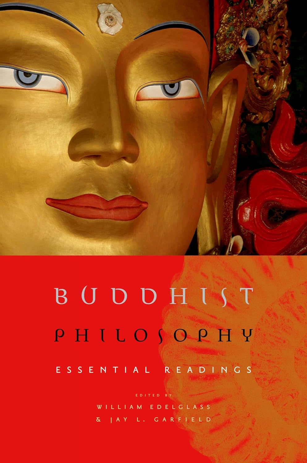 Buddhist Philosophy : Essential Readings
