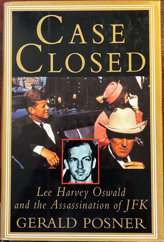 Case Closed : Lee Harvey Oswald and the Assassination of JFK