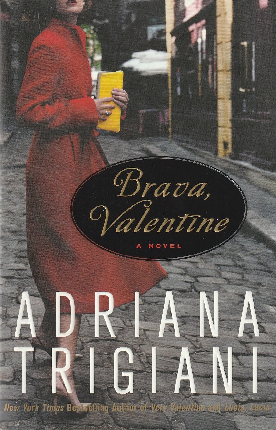 Brava, Valentine