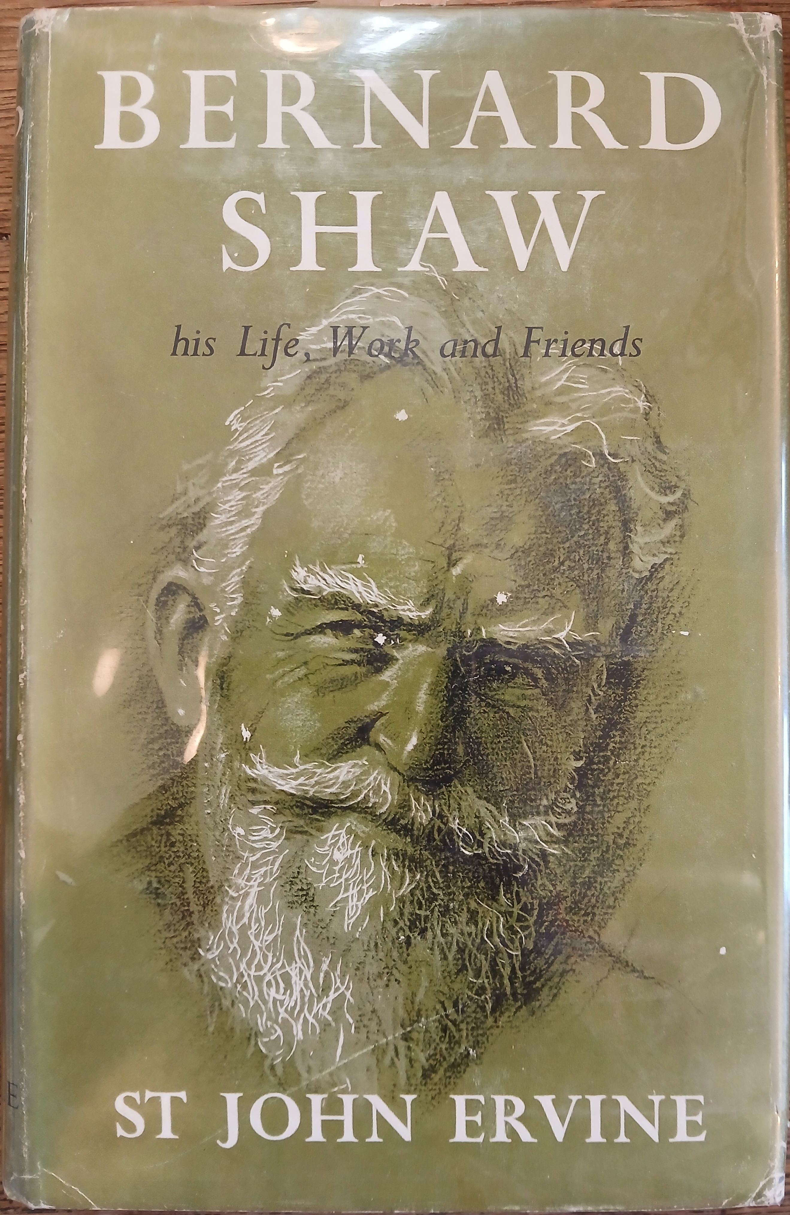 Bernard Shaw: His Life, Work and Friends