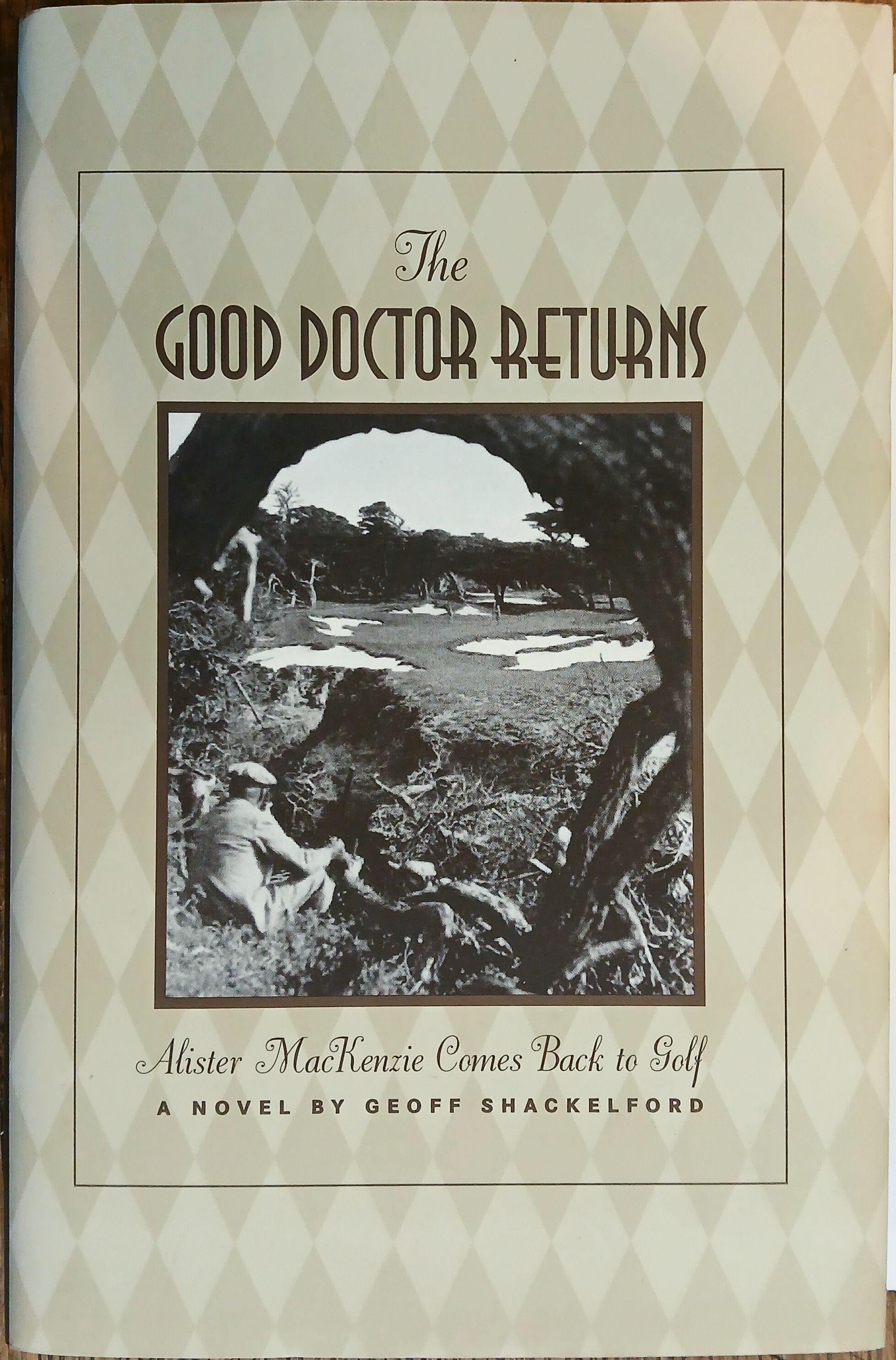 The Good Doctor Returns: Alistair MacKenzie Comes Back to Life